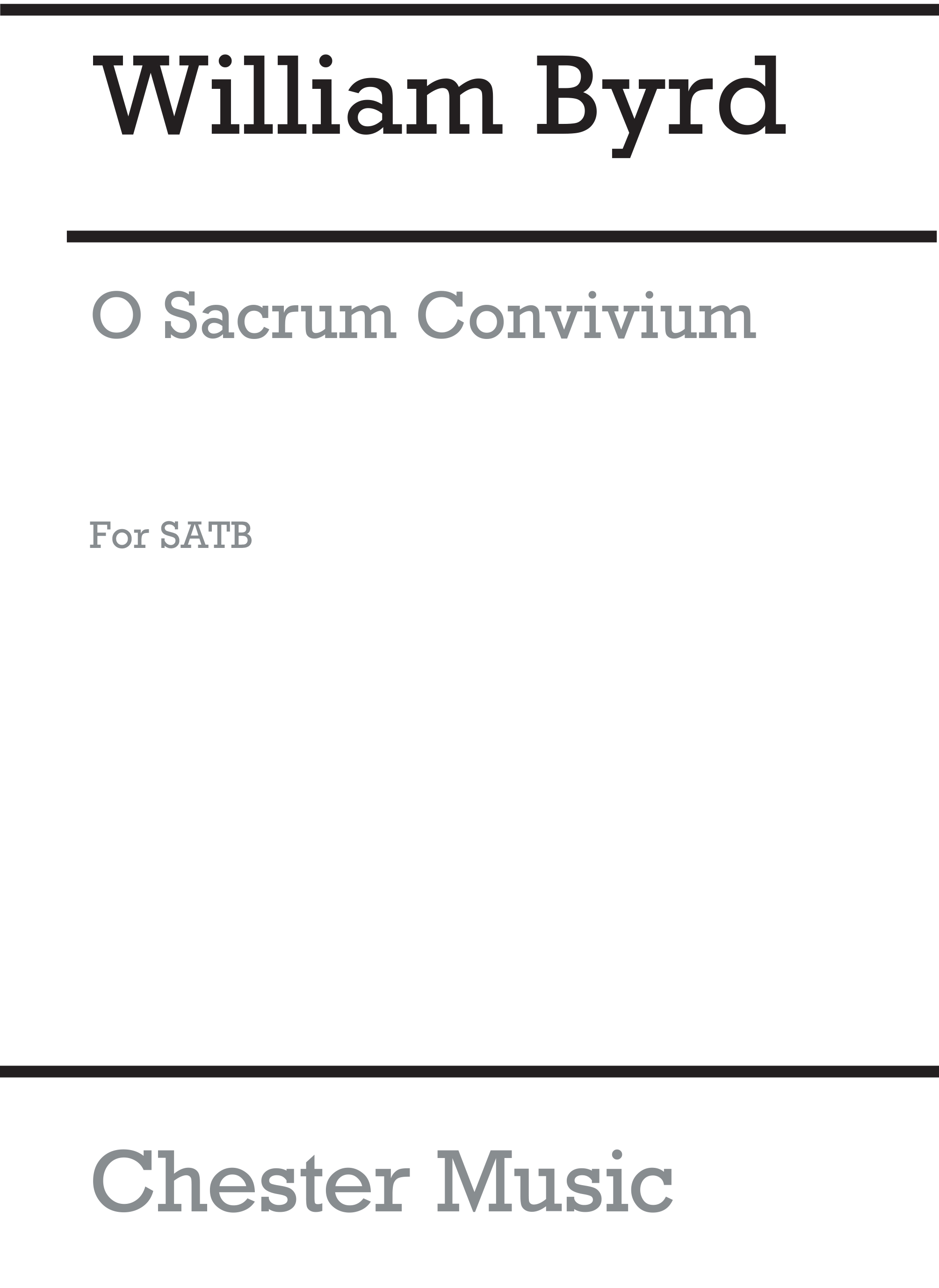 William Byrd: O Sacrum Convivium (Collins) Satb (L): SATB: Vocal Score