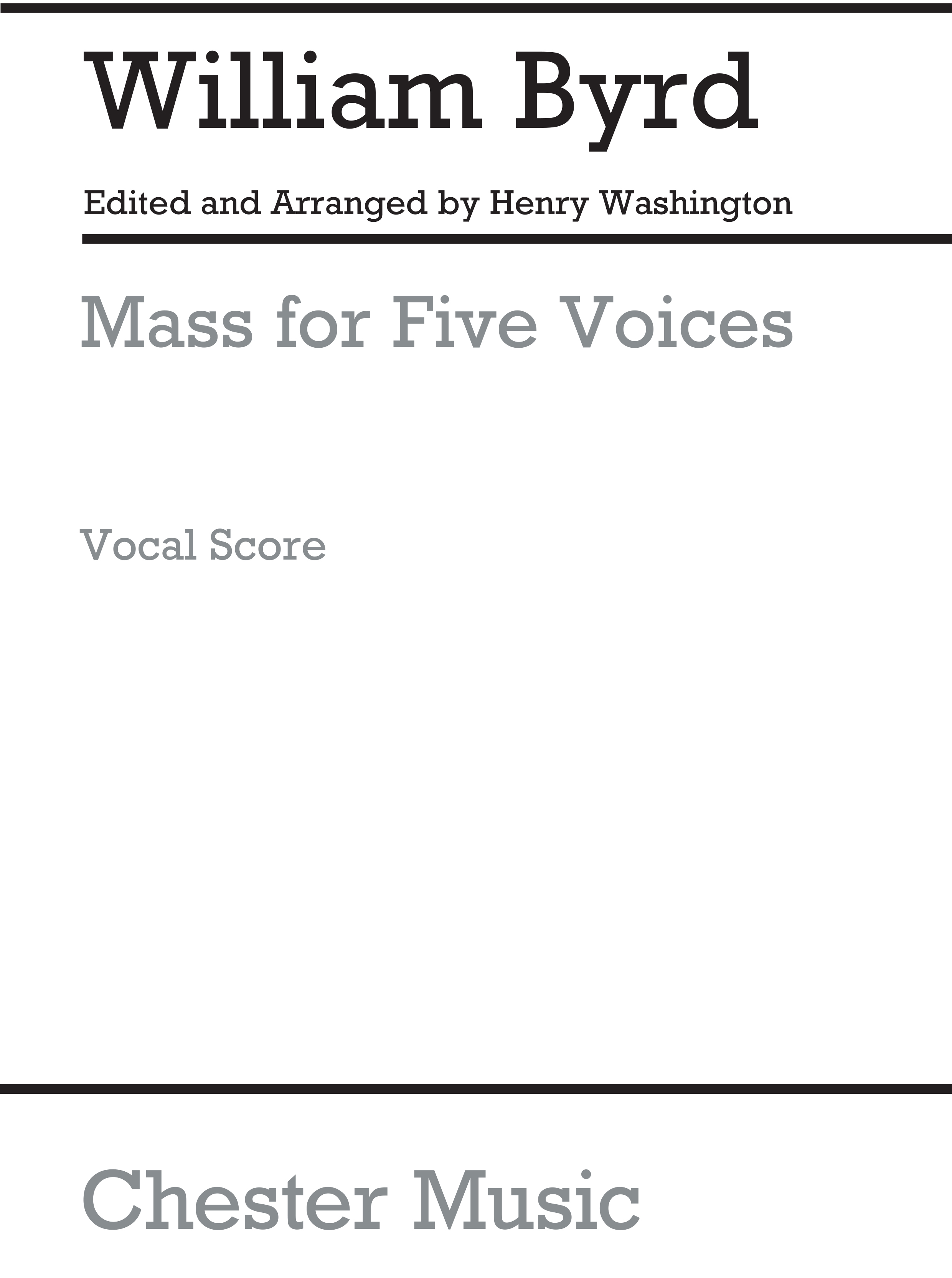William Byrd: Mass For 5 Voices: Mixed Choir: Vocal Score