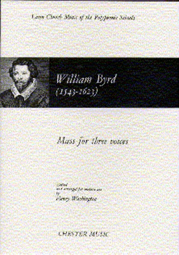 William Byrd: Mass For Three Voices (1961 Edition): Men's Voices: Vocal Score