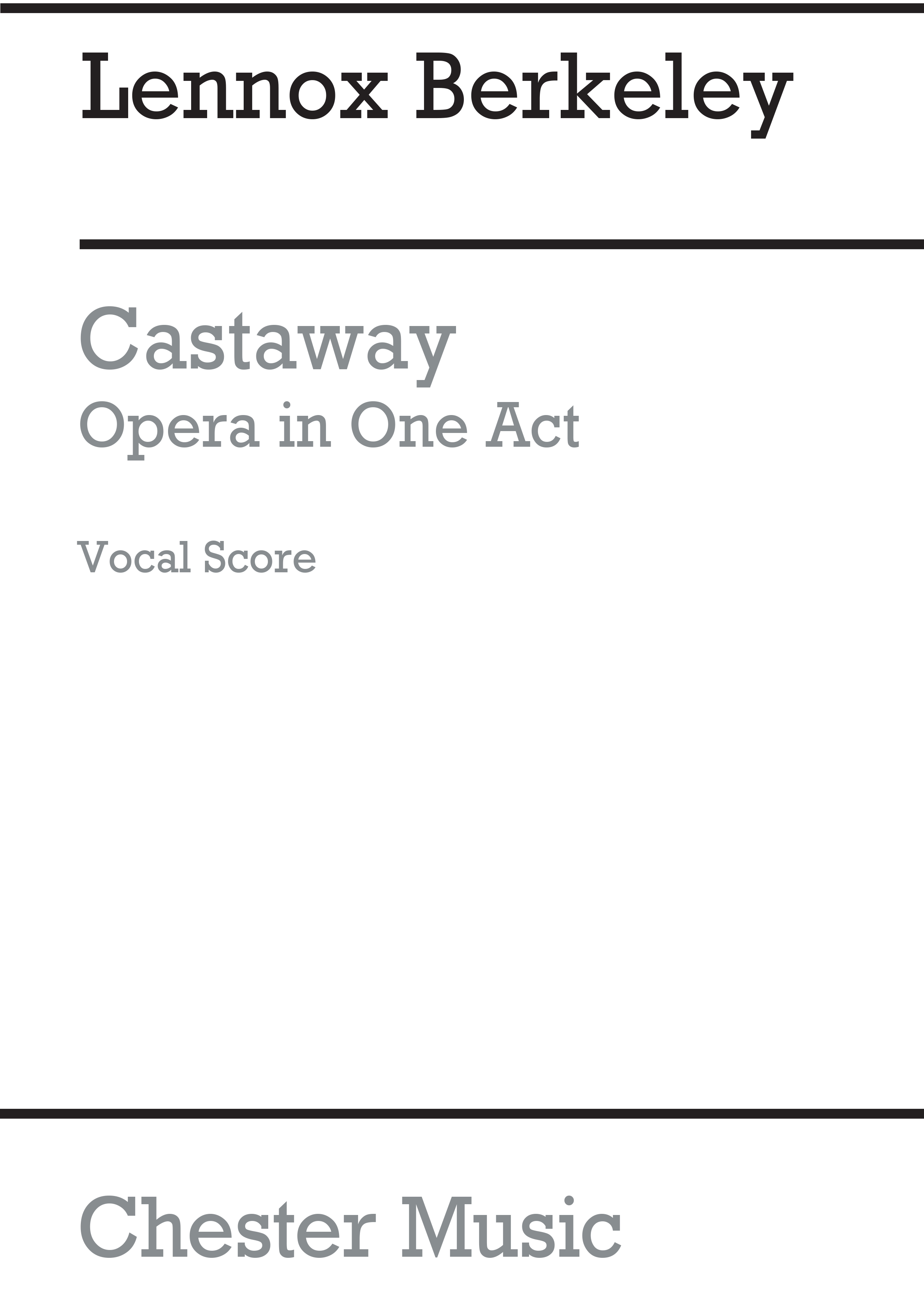 Lennox Berkeley: Castaway: Opera: Vocal Score