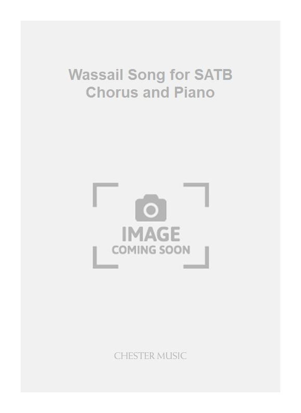 Ronald Finch: Wassail Song for SATB Chorus and Piano