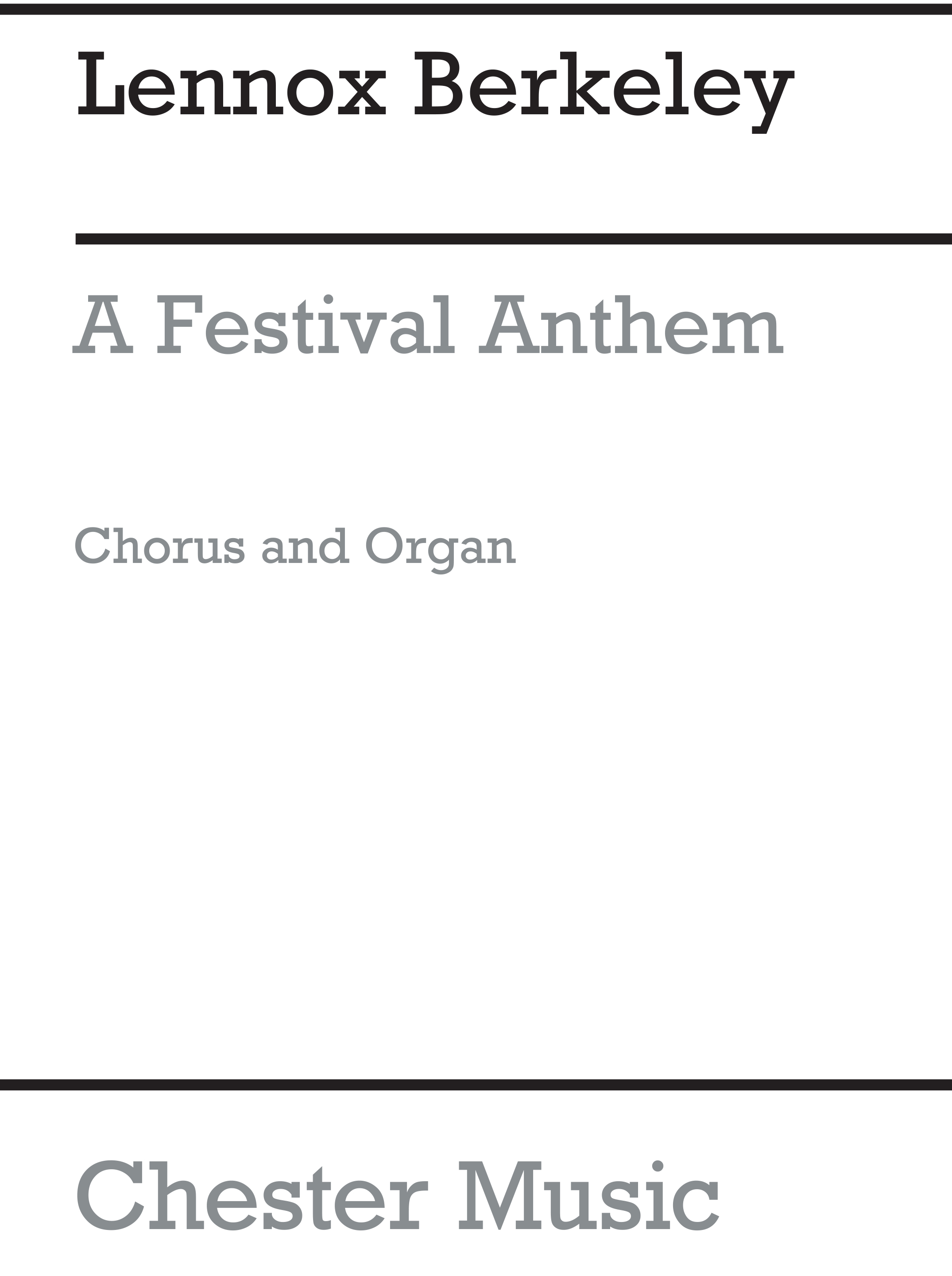 Lennox Berkeley: A Festival Anthem Op.21 No.2: SATB: Vocal Score