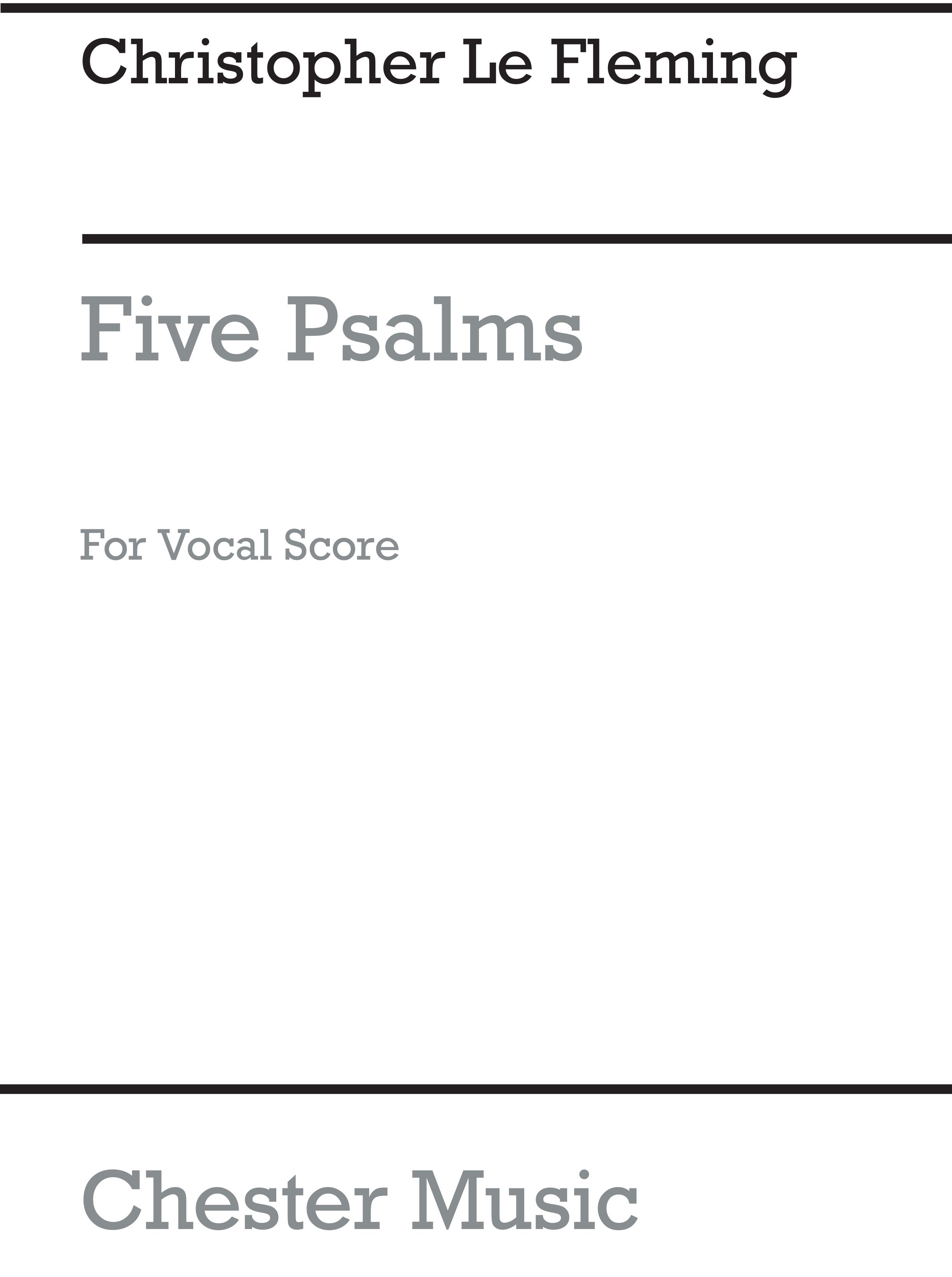 Christopher Le Fleming: Five Psalms: Soprano & SATB: Vocal Score