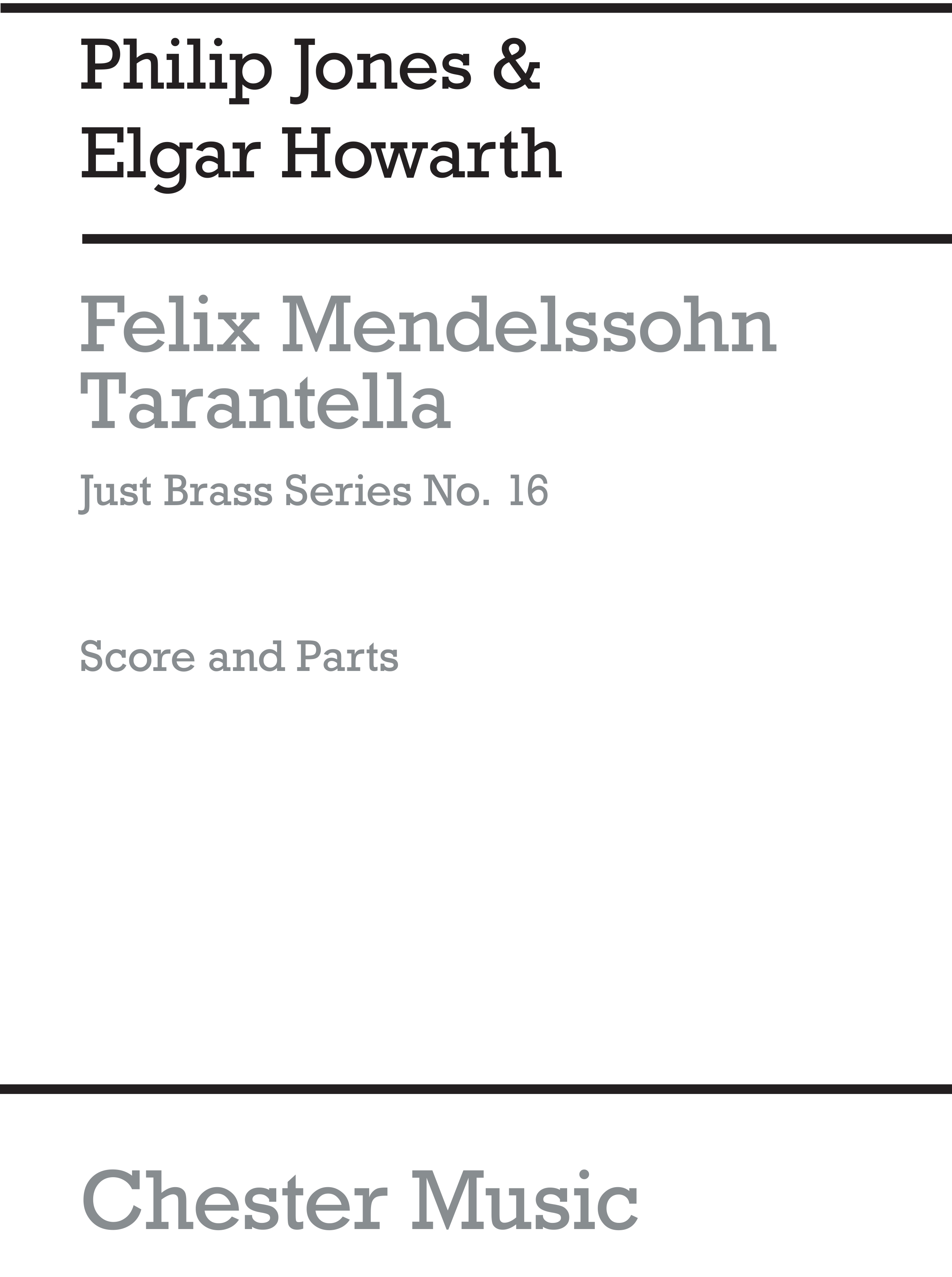 Felix Mendelssohn Bartholdy: Tarantella: Brass Ensemble: Instrumental Work