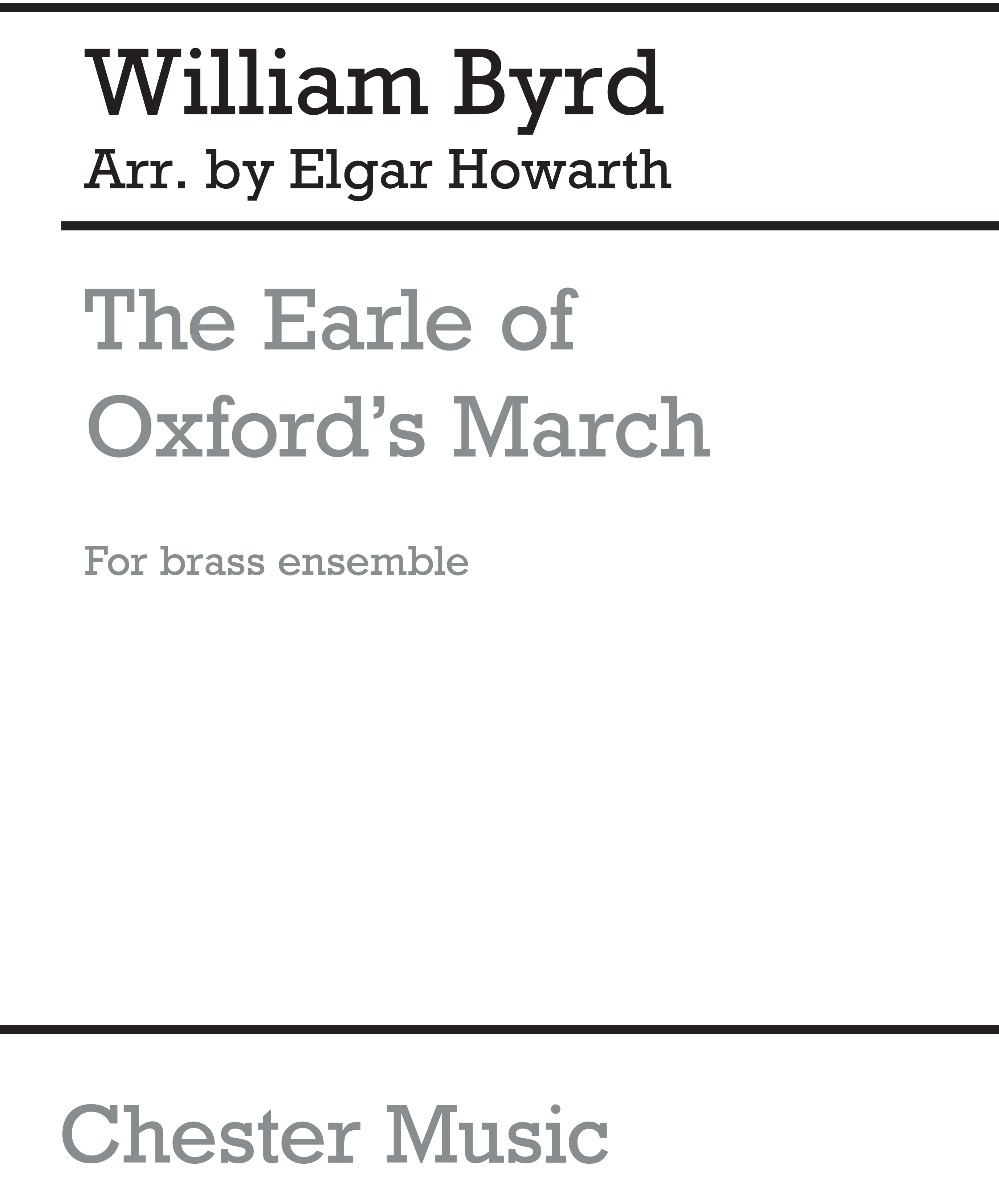 William Byrd: Earle Of Oxford's March: Brass Ensemble: Instrumental Work