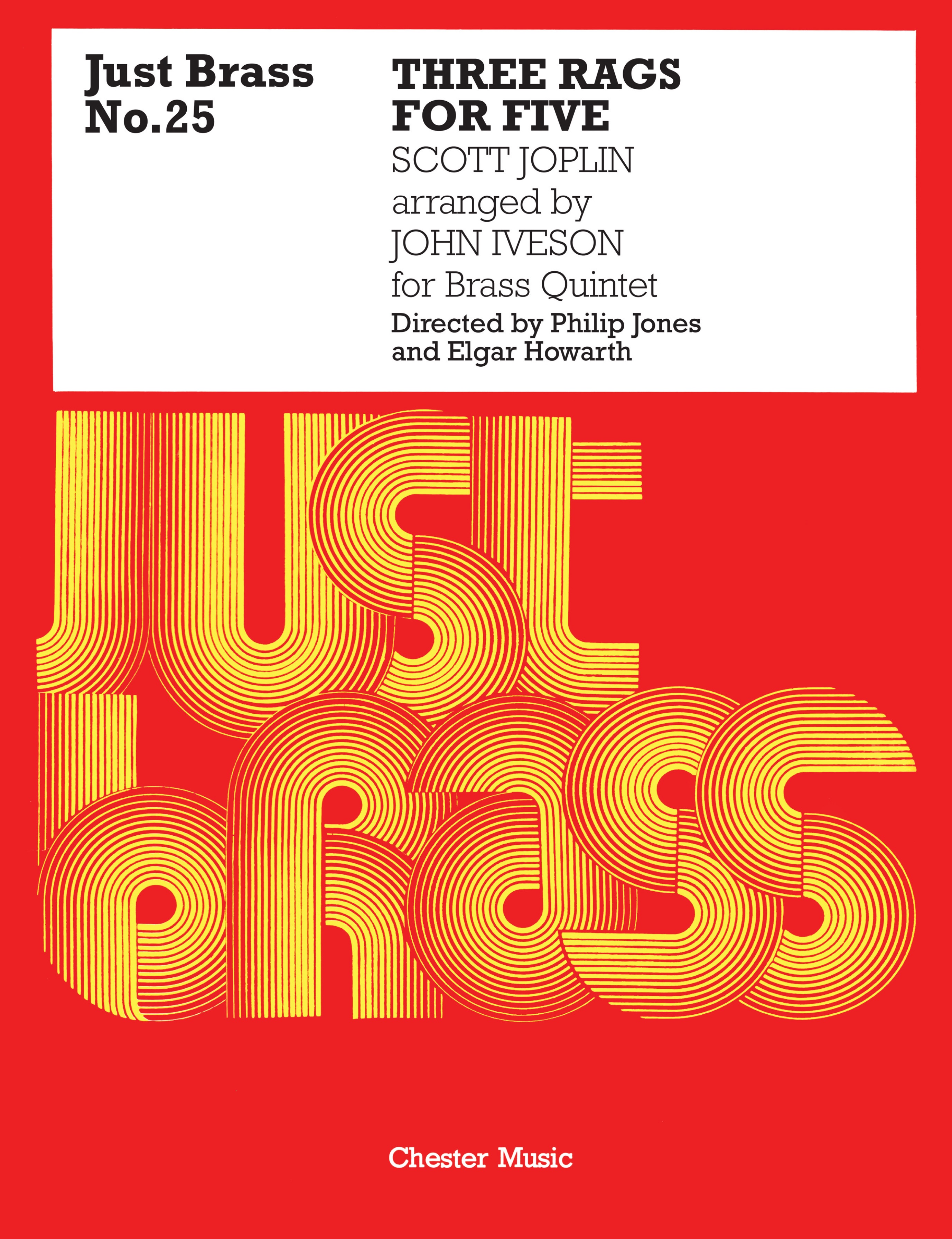 Scott Joplin: Three Rags For Brass Quintet: Brass Ensemble: Instrumental Work