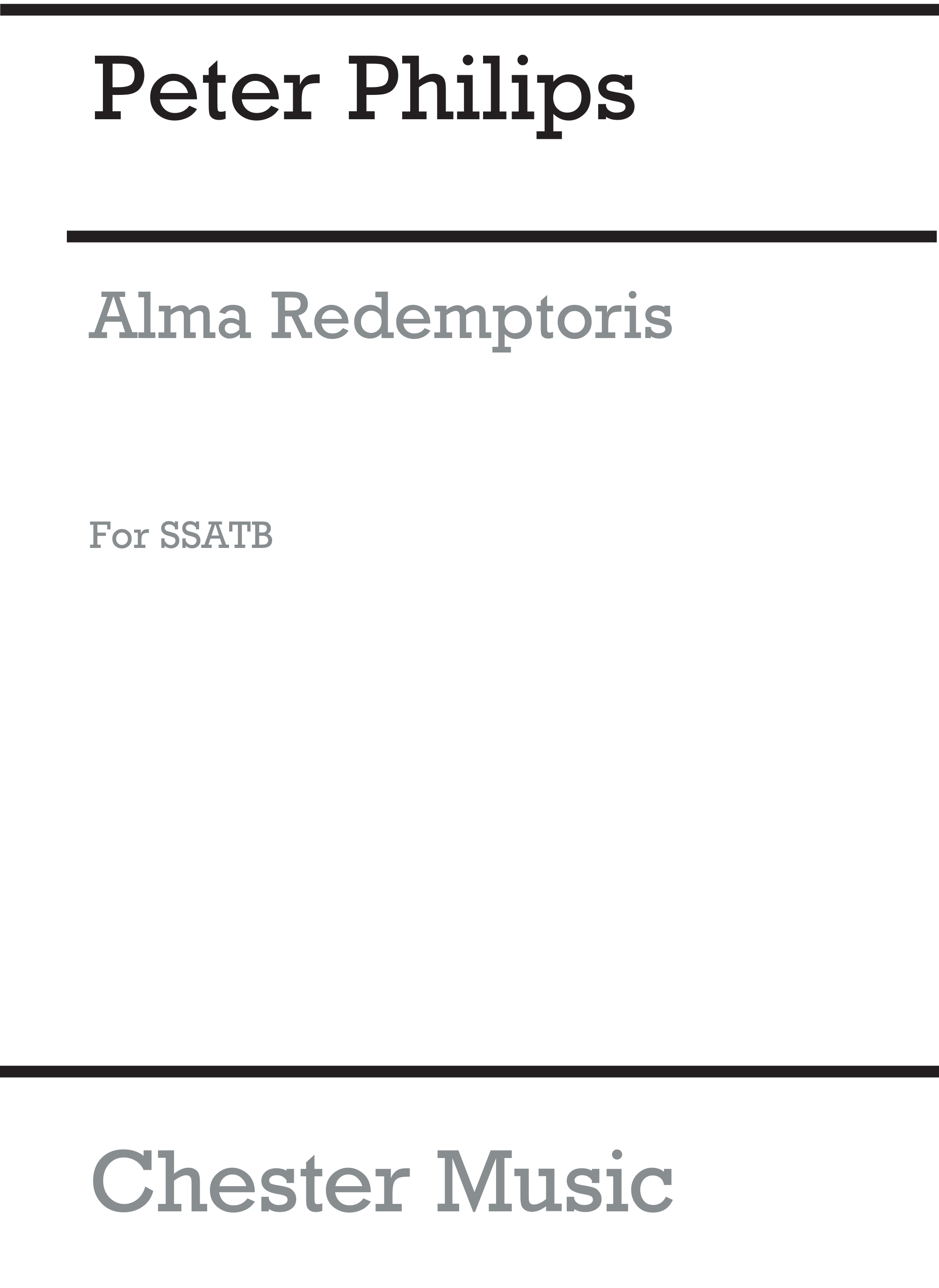 Peter Philips: Alma Redemptoris: SATB: Vocal Score