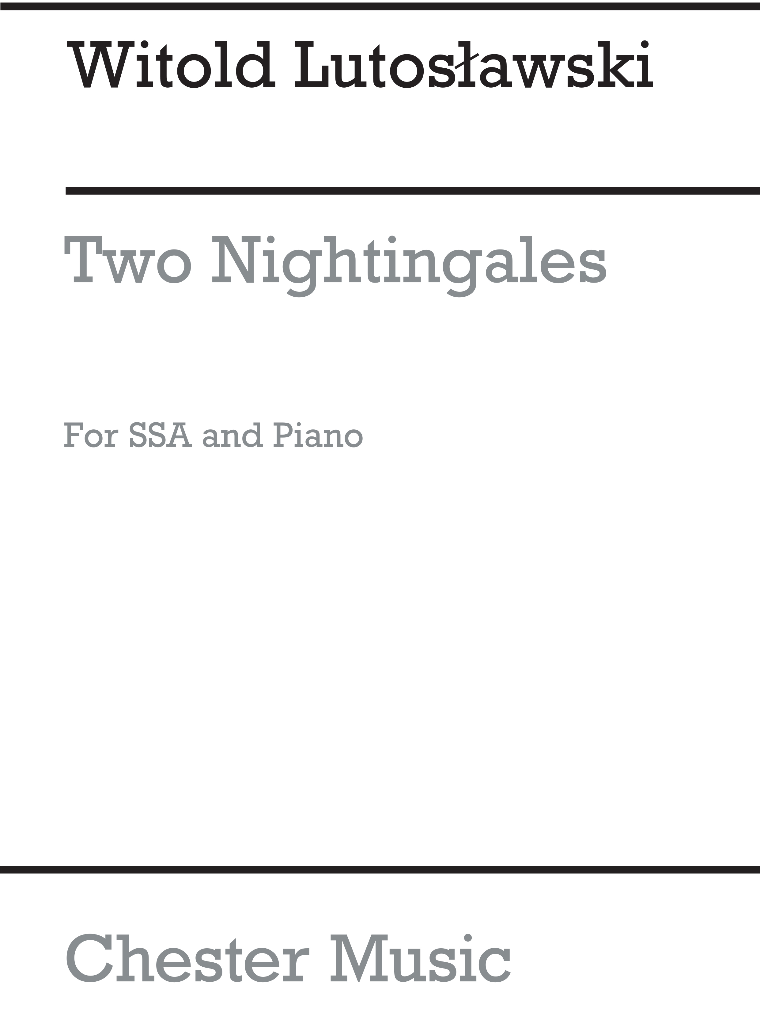 Witold Lutoslawski: Two Nightingales: SSA: Single Sheet