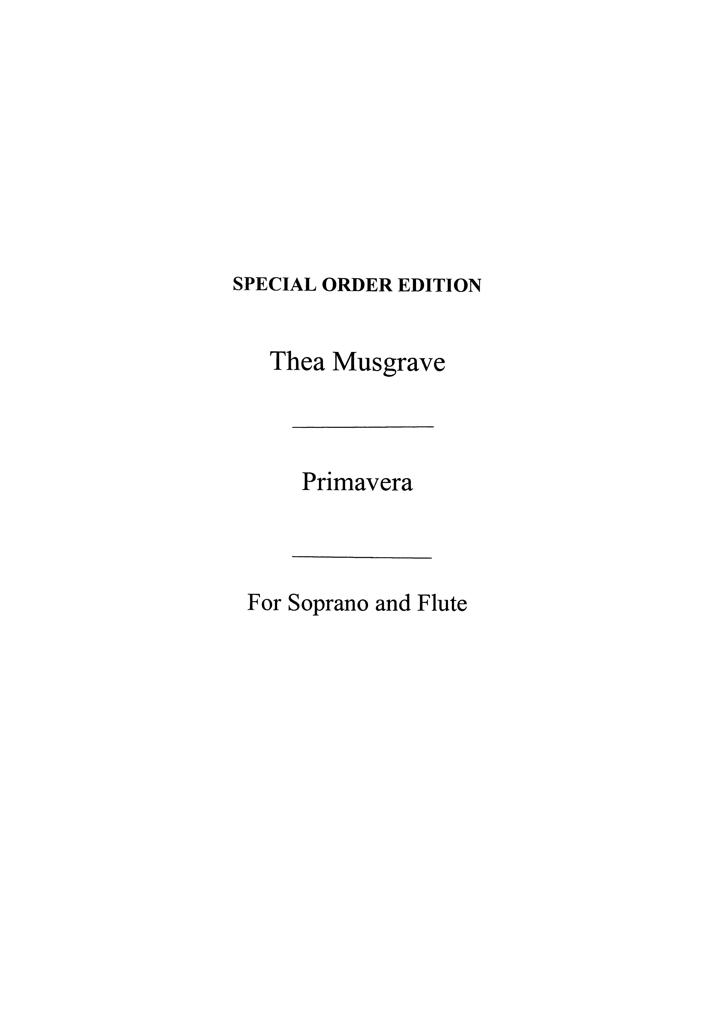 Thea Musgrave: Primavera: Soprano: Instrumental Work