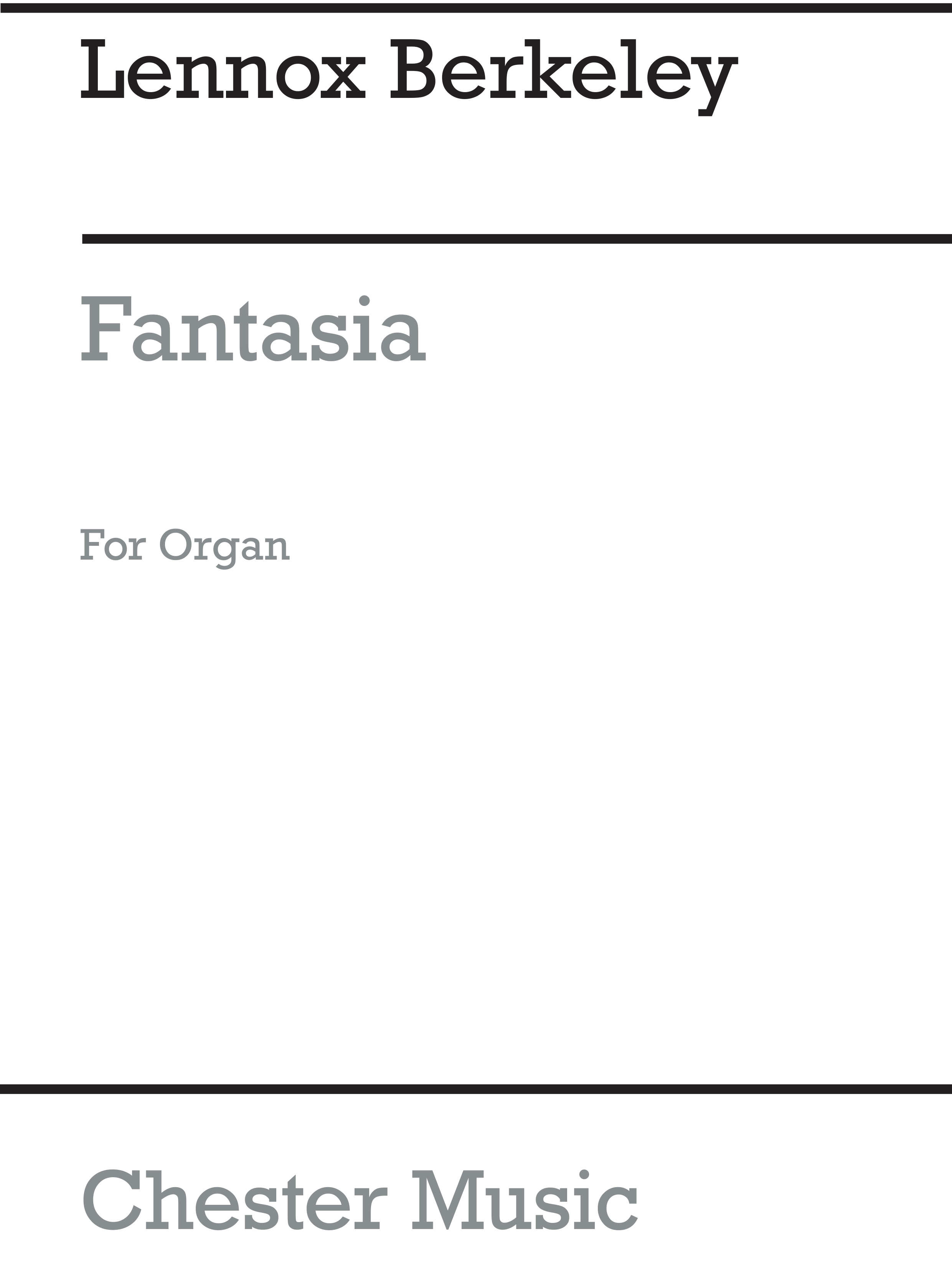 Lennox Berkeley: Fantasia For Organ Op.92: Organ: Instrumental Work