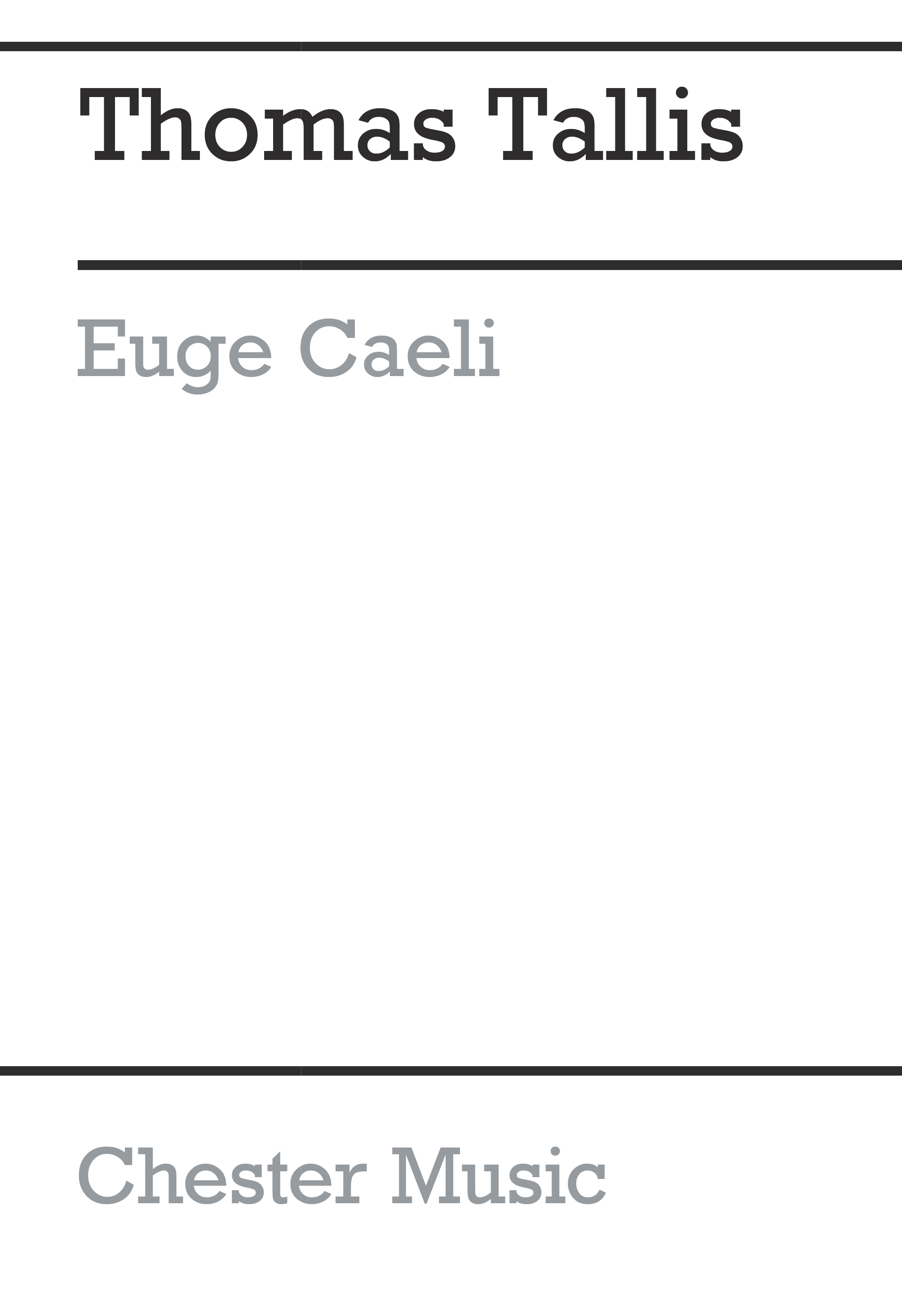 Thomas Tallis: Euge Caeli (From Chester Motet Book 2-english): SATB: Vocal Score
