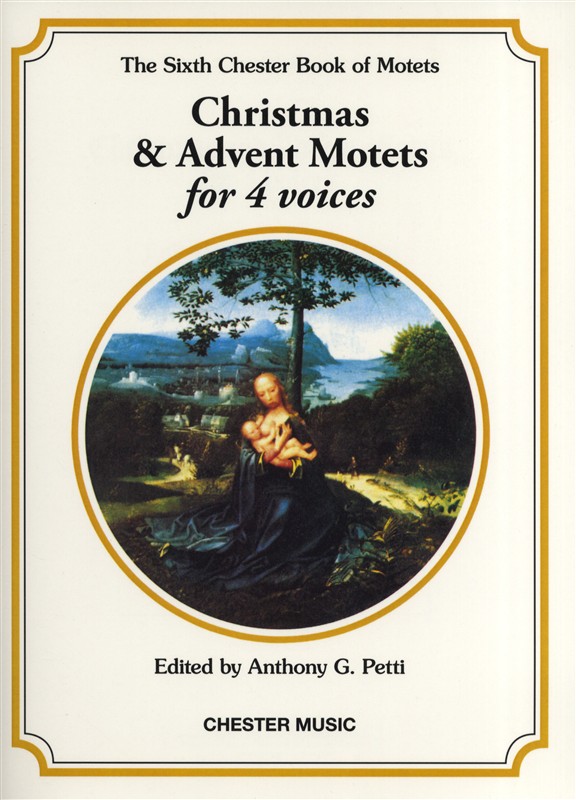 Anthony Petti: The Chester Book Of Motets Vol. 6: SATB: Vocal Score