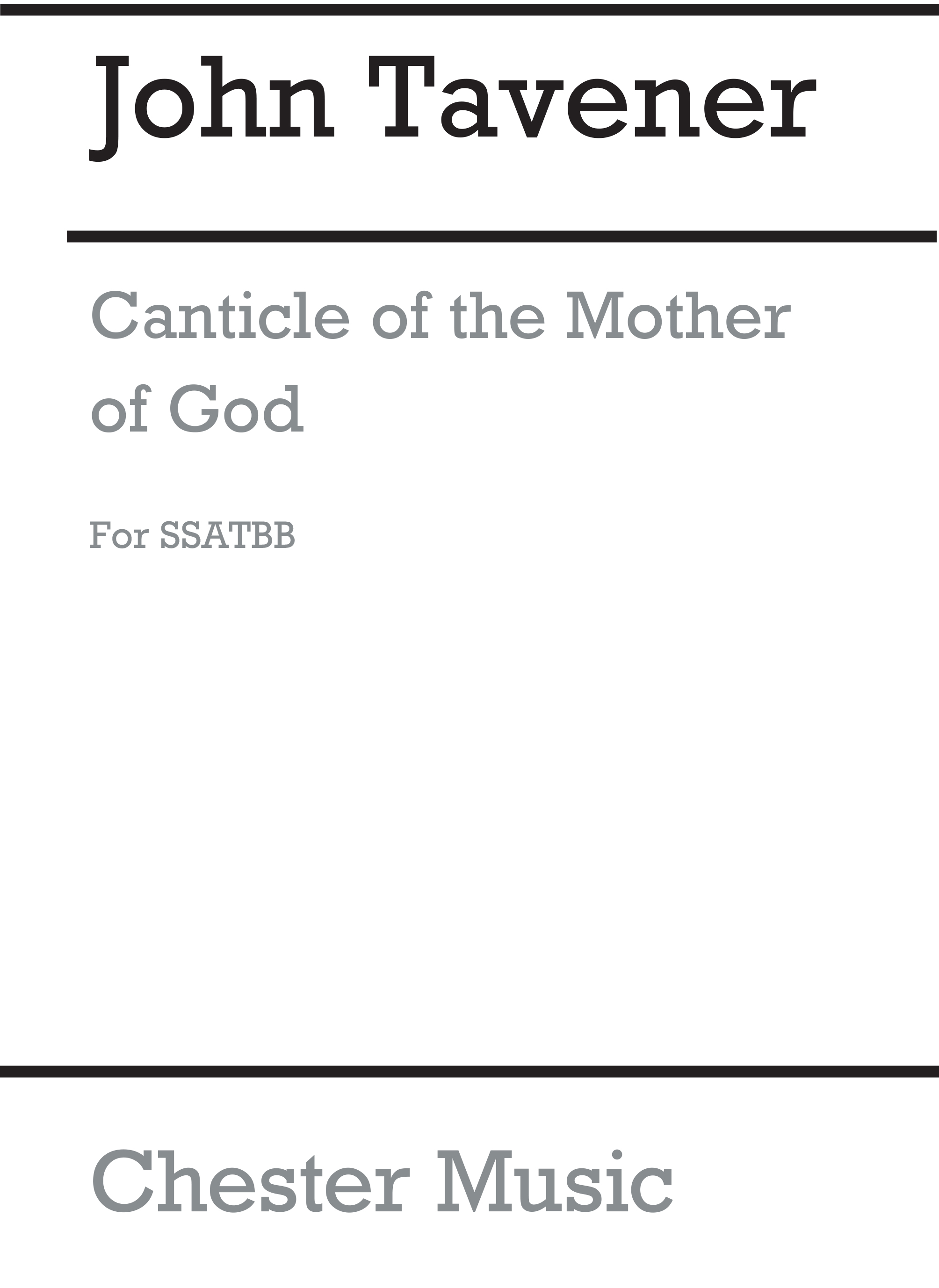 John Tavener: Canticle Of The Mother Of God: Soprano & SATB: Vocal Score