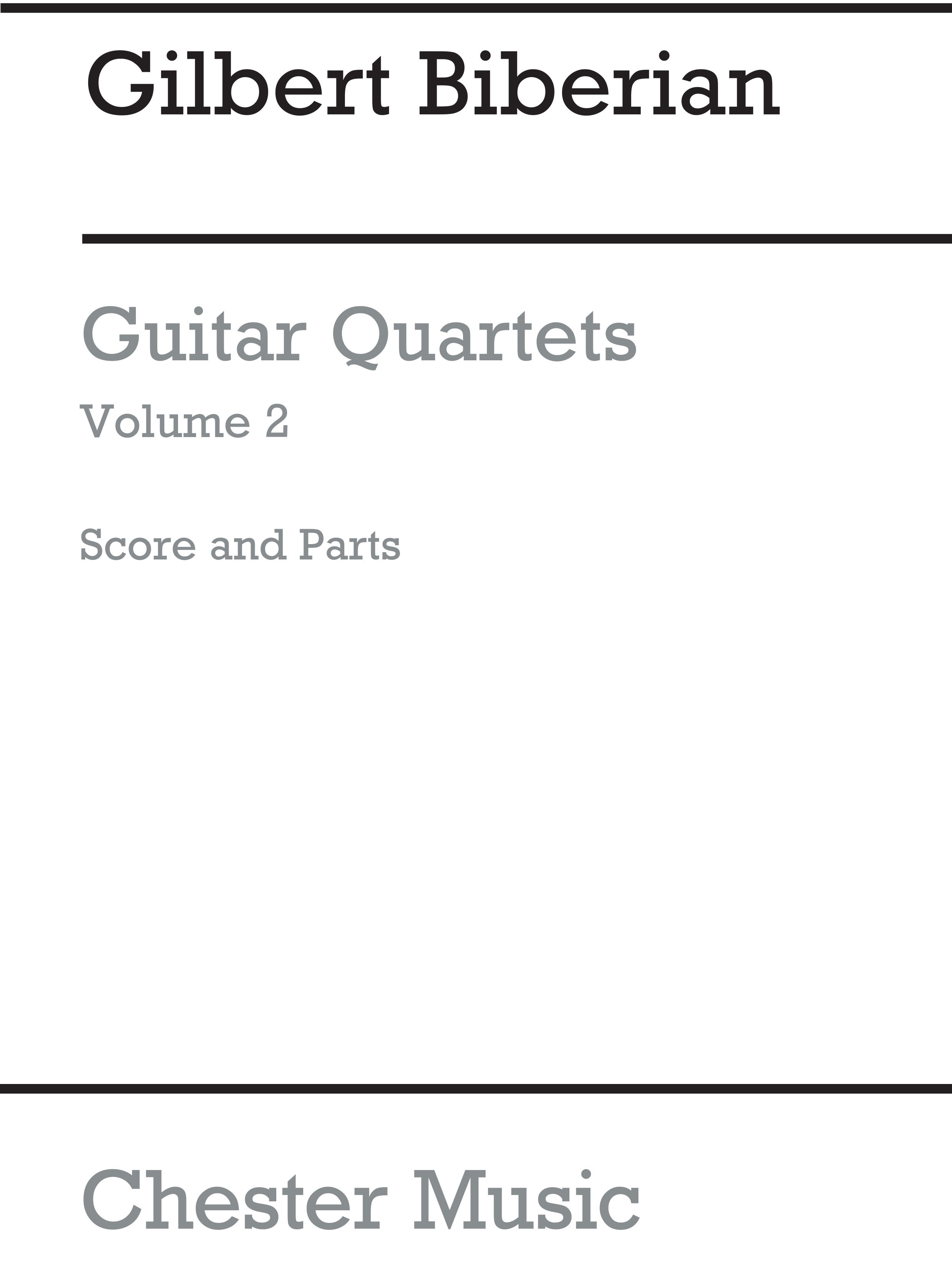 Gilbert Biberian: Guitar Quartets Volume 2: Guitar Ensemble: Instrumental Album
