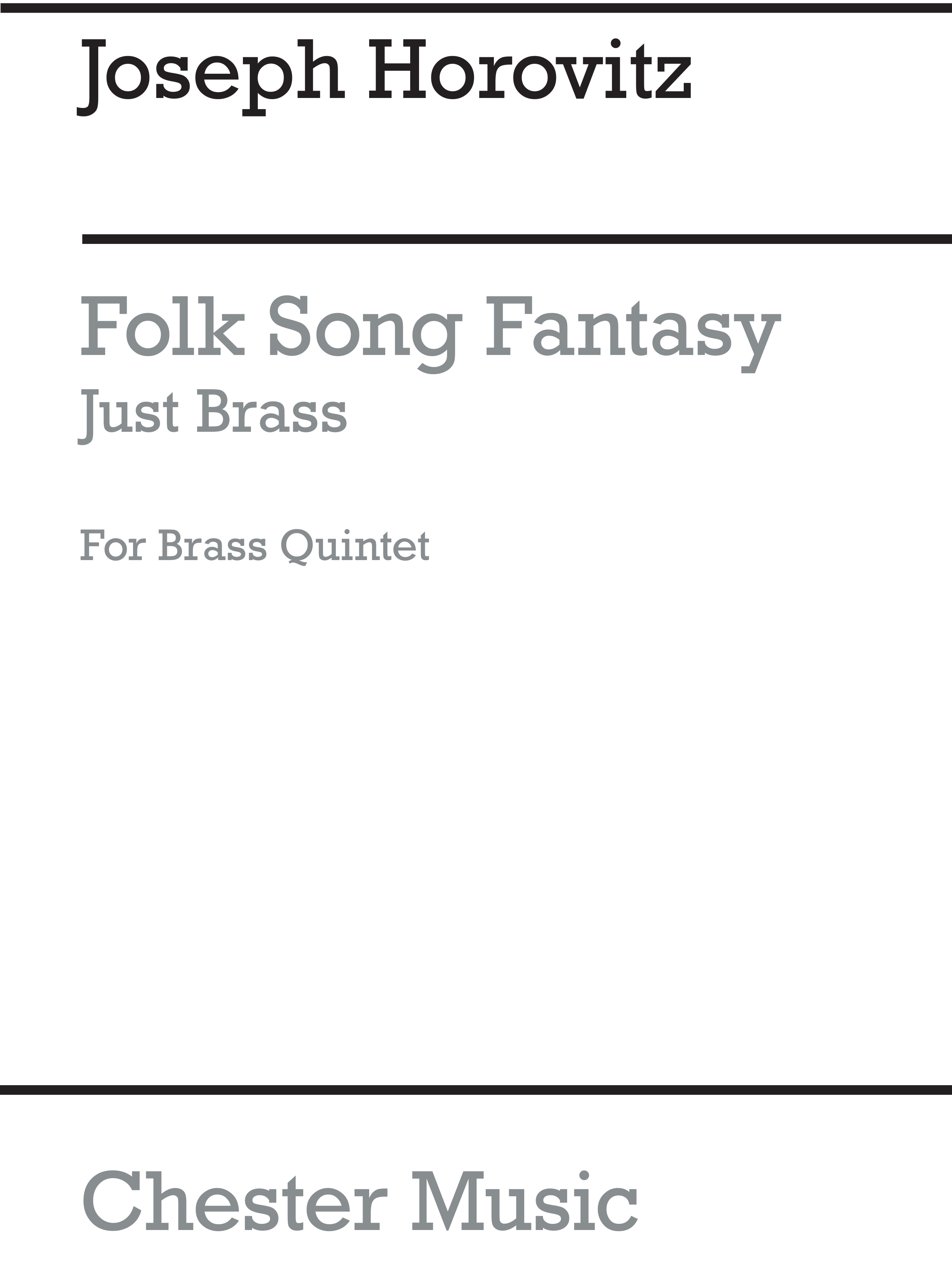 Joseph Horovitz: Folk Song Fantasy: Brass Ensemble: Score and Parts