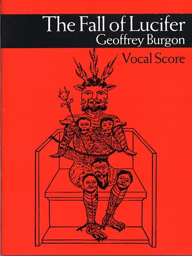 Geoffrey Burgon: The Fall Of Lucifer Vocal Score: Baritone Voice: Vocal Score