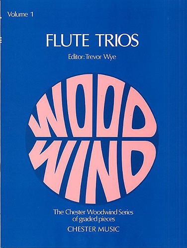 T. Wye: Flute Trios 1: Flute Ensemble: Instrumental Work