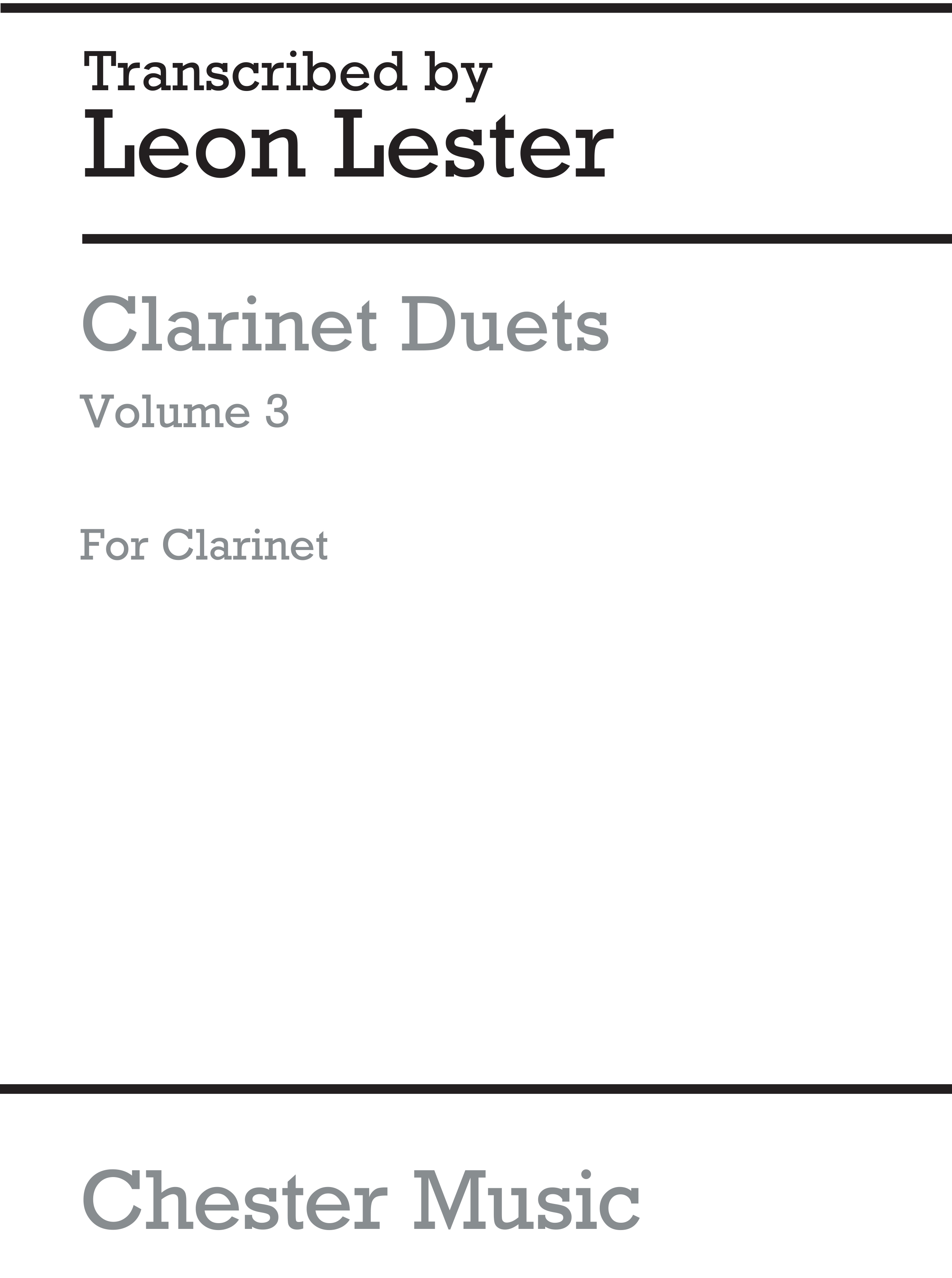 Leon Lester: Clarinet Duets Volume 3: Clarinet: Instrumental Album