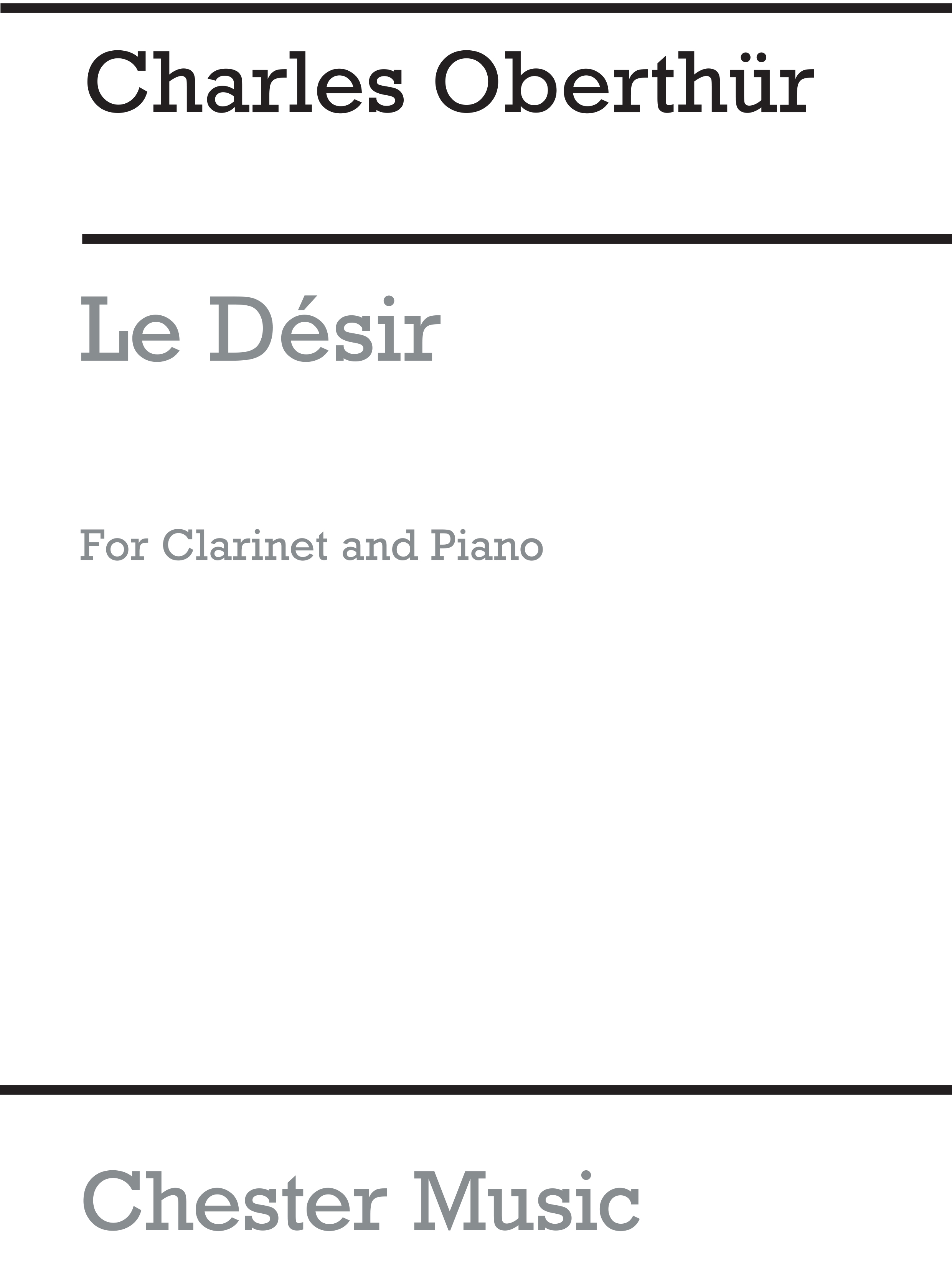 Charles Oberthur: Le Desir Op. 65 (Bradbury) Clt/Pf: Clarinet: Instrumental Work