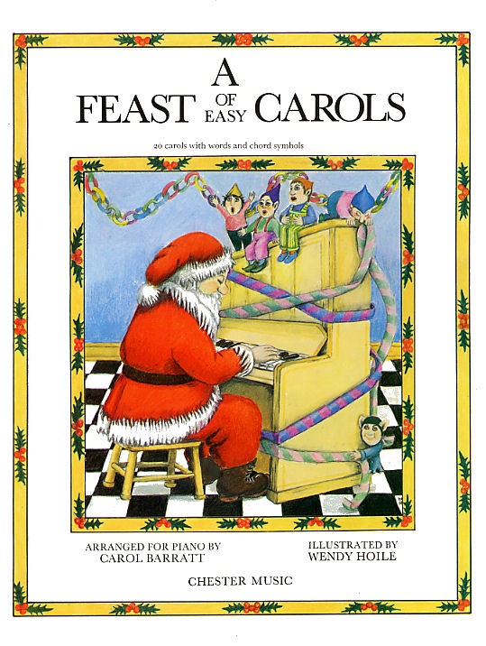 A Feast Of Easy Carols: Piano  Vocal  Guitar: Mixed Songbook