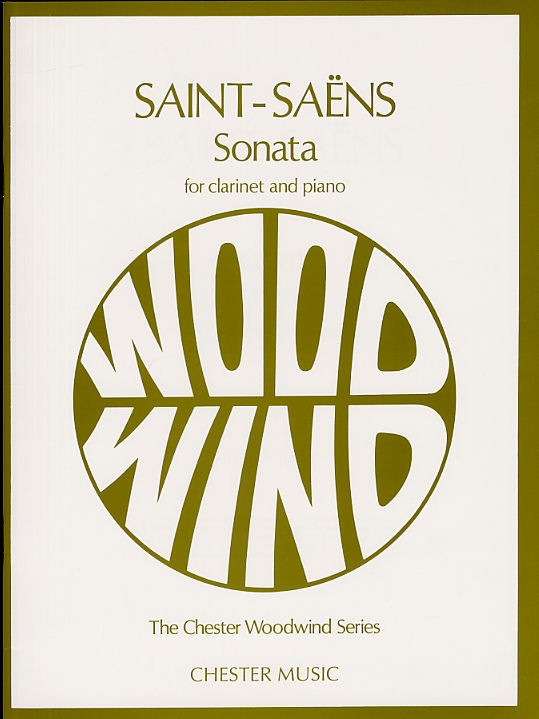Camille Saint-Sans: Sonate Opus 167: Clarinet: Instrumental Work