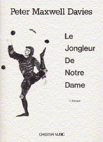 Peter Maxwell Davies: Le Jongleur De Notre Dame: Baritone Voice: Score