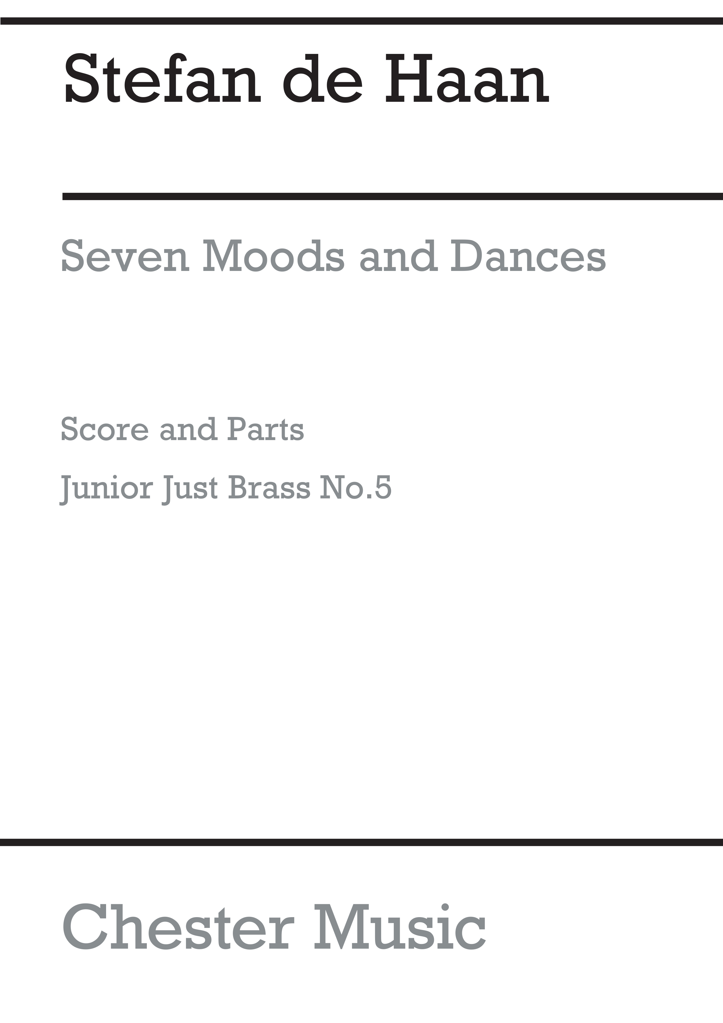 Jan de Haan: Seven Moods and Dances: Brass Ensemble: Instrumental Work