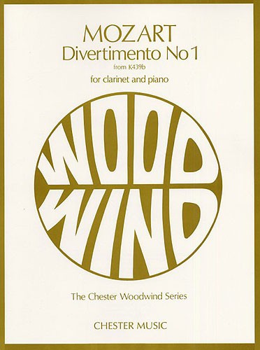 Wolfgang Amadeus Mozart: Divertimento No.1 Kv439b: Clarinet: Instrumental Work