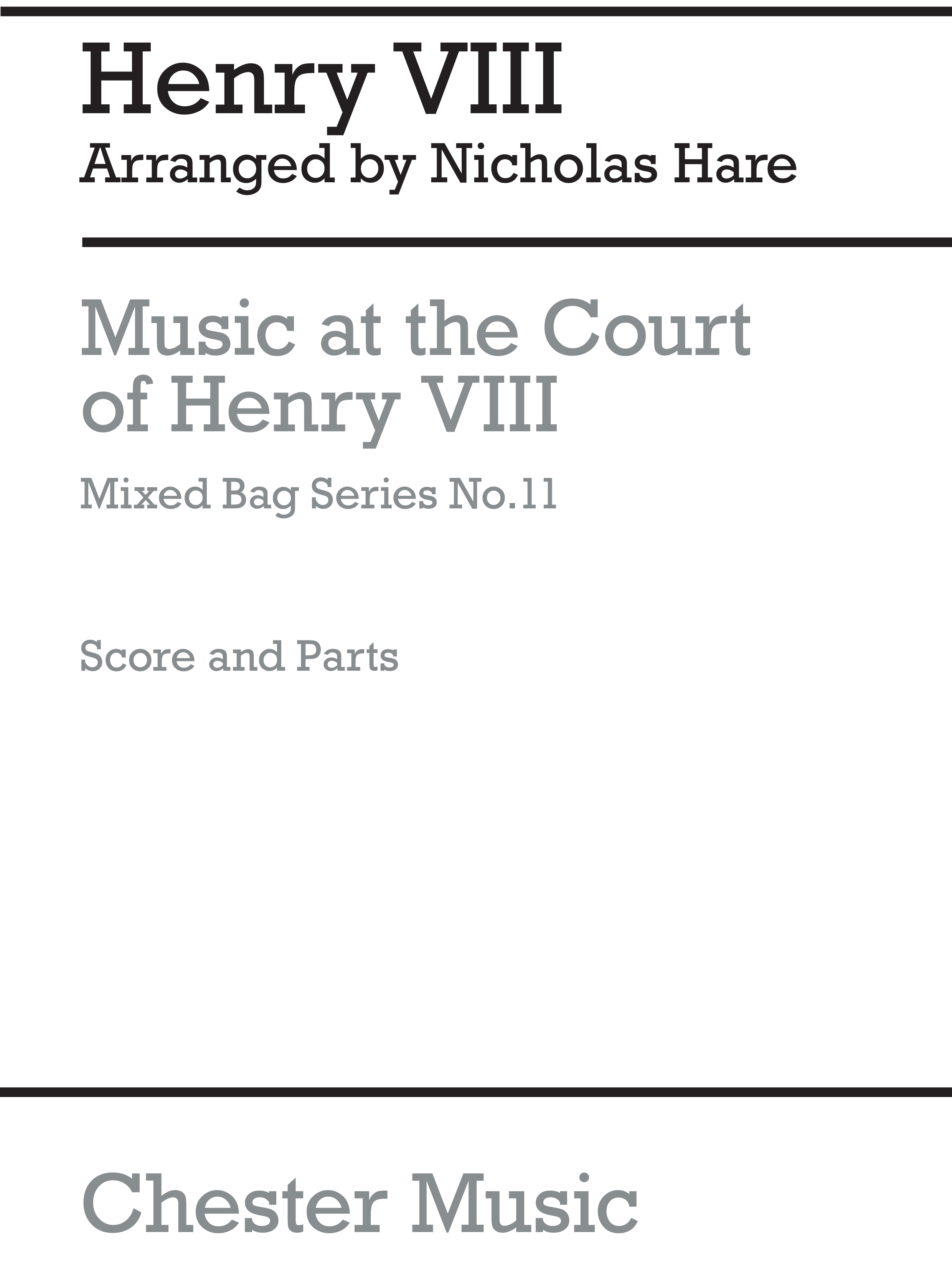 Nicholas Hare: Music At The Court Of Henry VIII: Wind Ensemble: Score and Parts