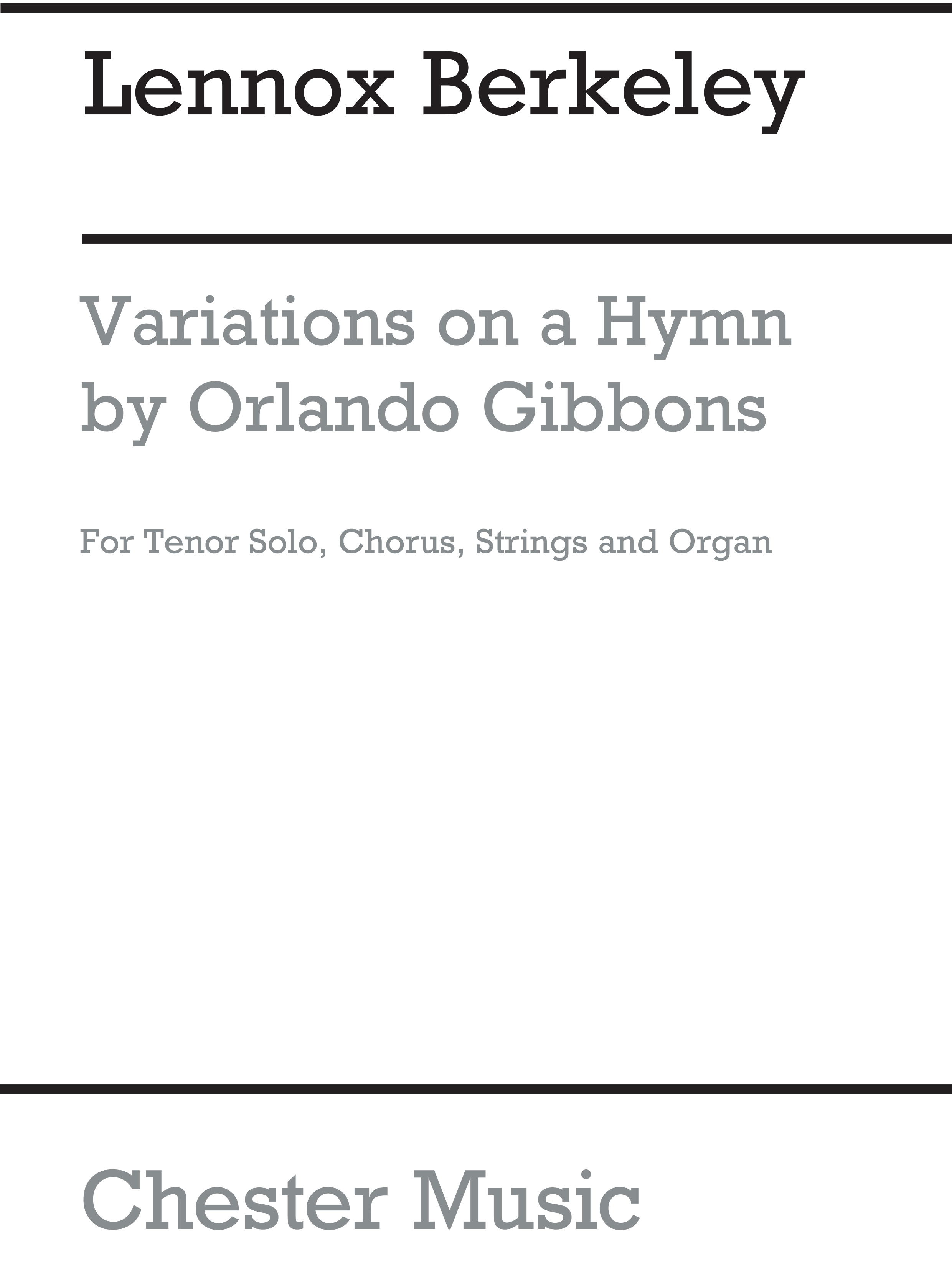 Lennox Berkeley: Variations On A Hymn By Gibbons Op.35: Tenor & SATB: Vocal