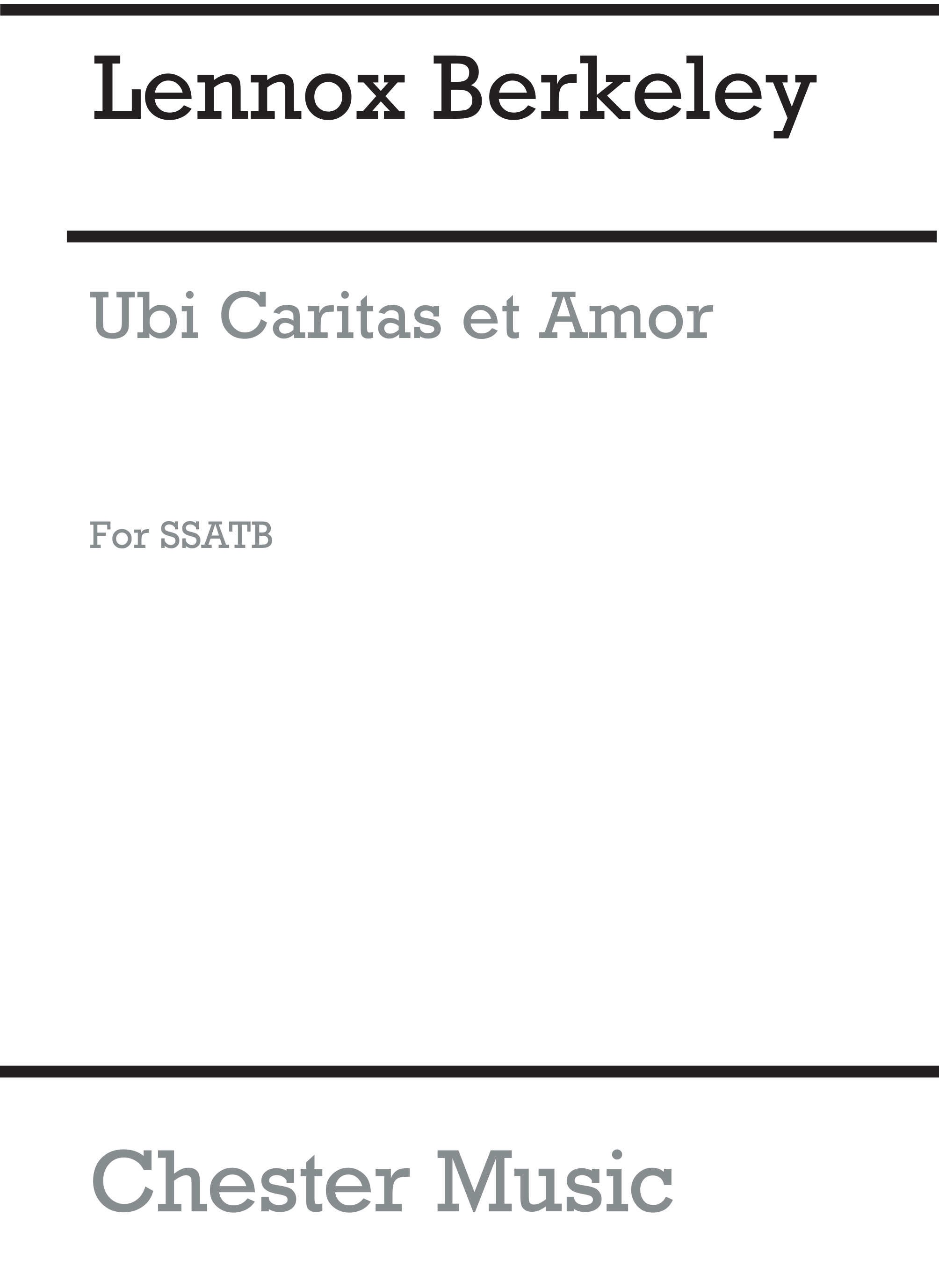 Lennox Berkeley: Ubi Caritas Et Amor Op.96 No.2: SATB: Vocal Score
