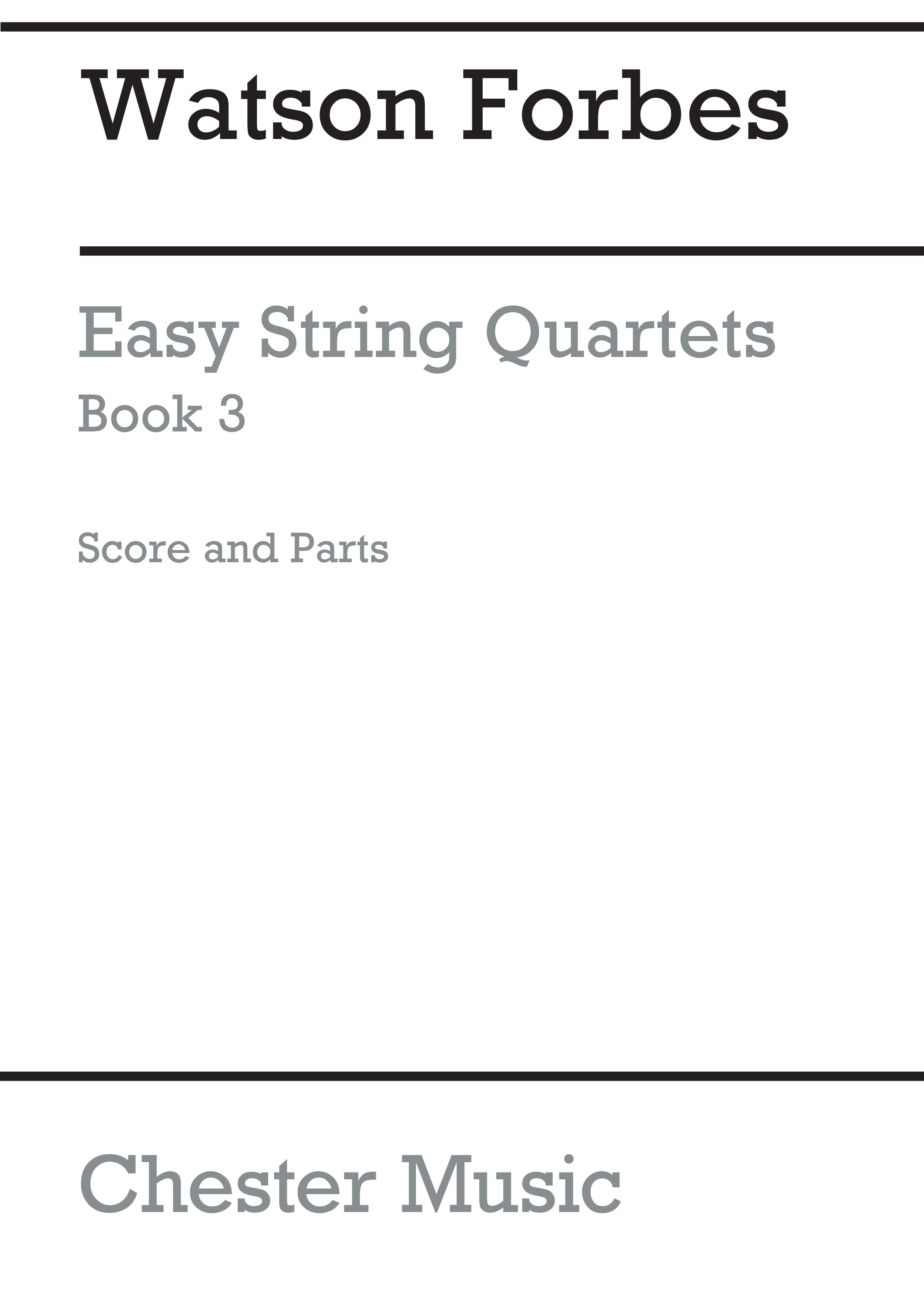 Easy String Quartets Book 3: String Quartet: Score and Parts