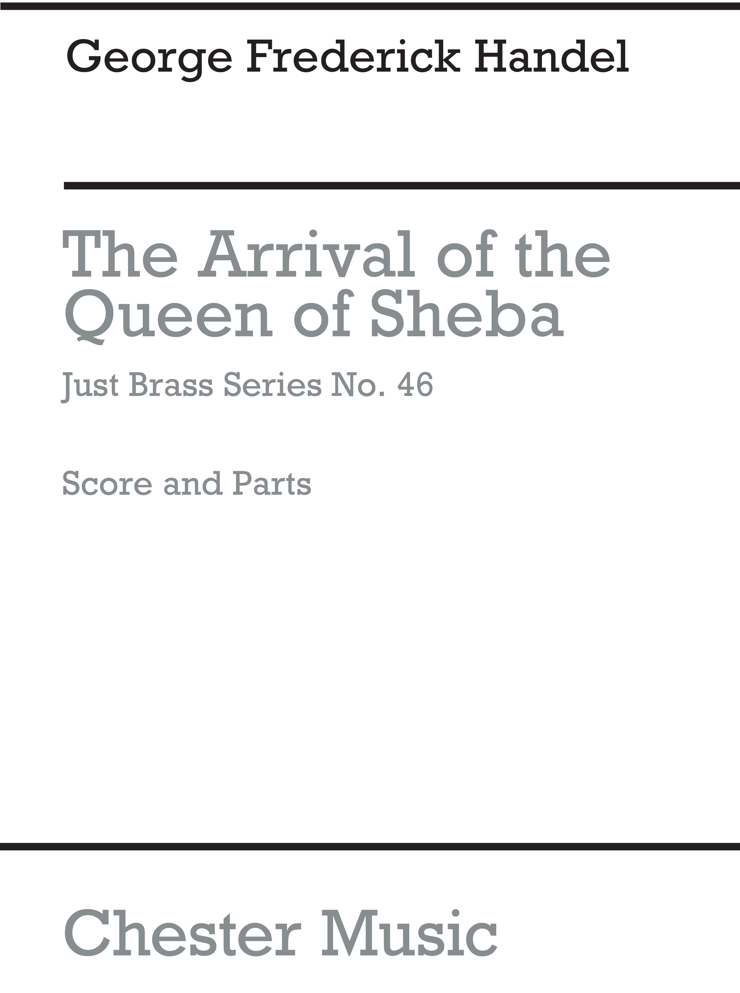 Georg Friedrich Hndel: Arrival Of The Queen Of Sheba: Brass Ensemble: Score and