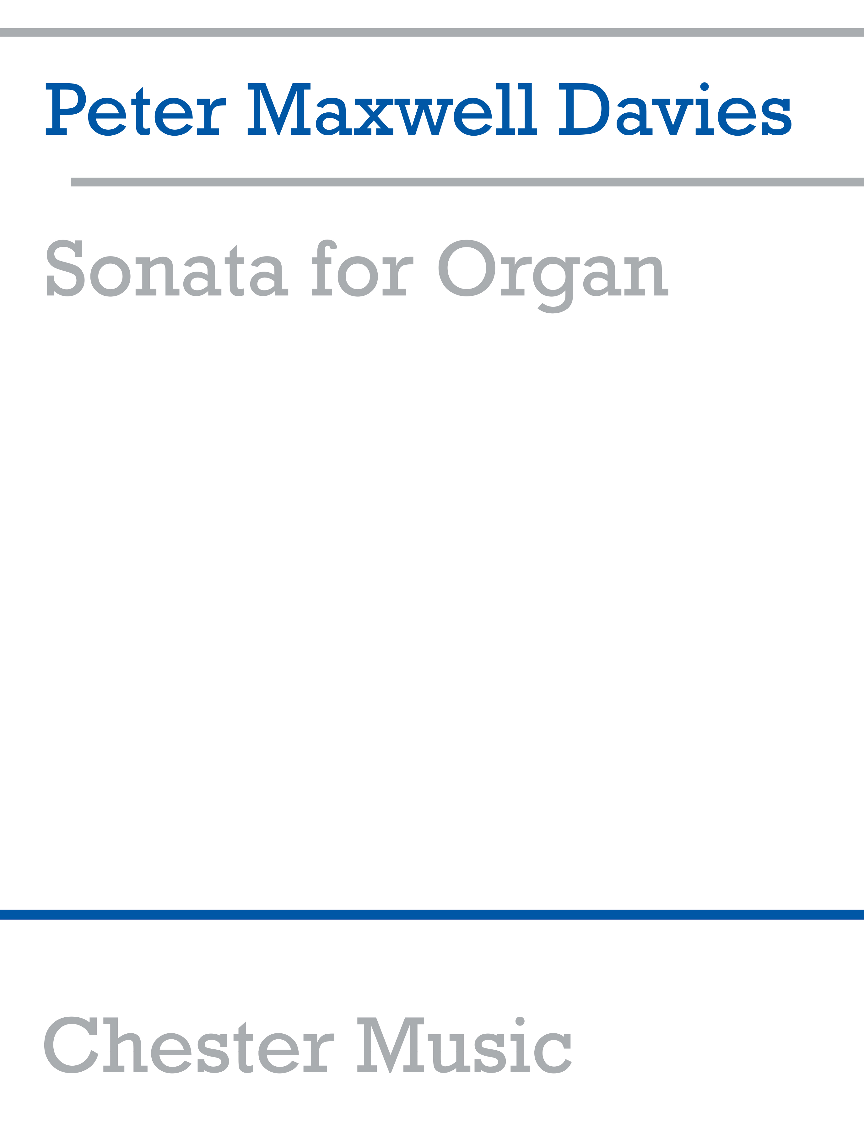 Peter Maxwell Davies: Sonata For Organ: Organ: Score