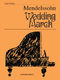 Felix Mendelssohn Bartholdy: Wedding March: Easy Piano: Instrumental Work