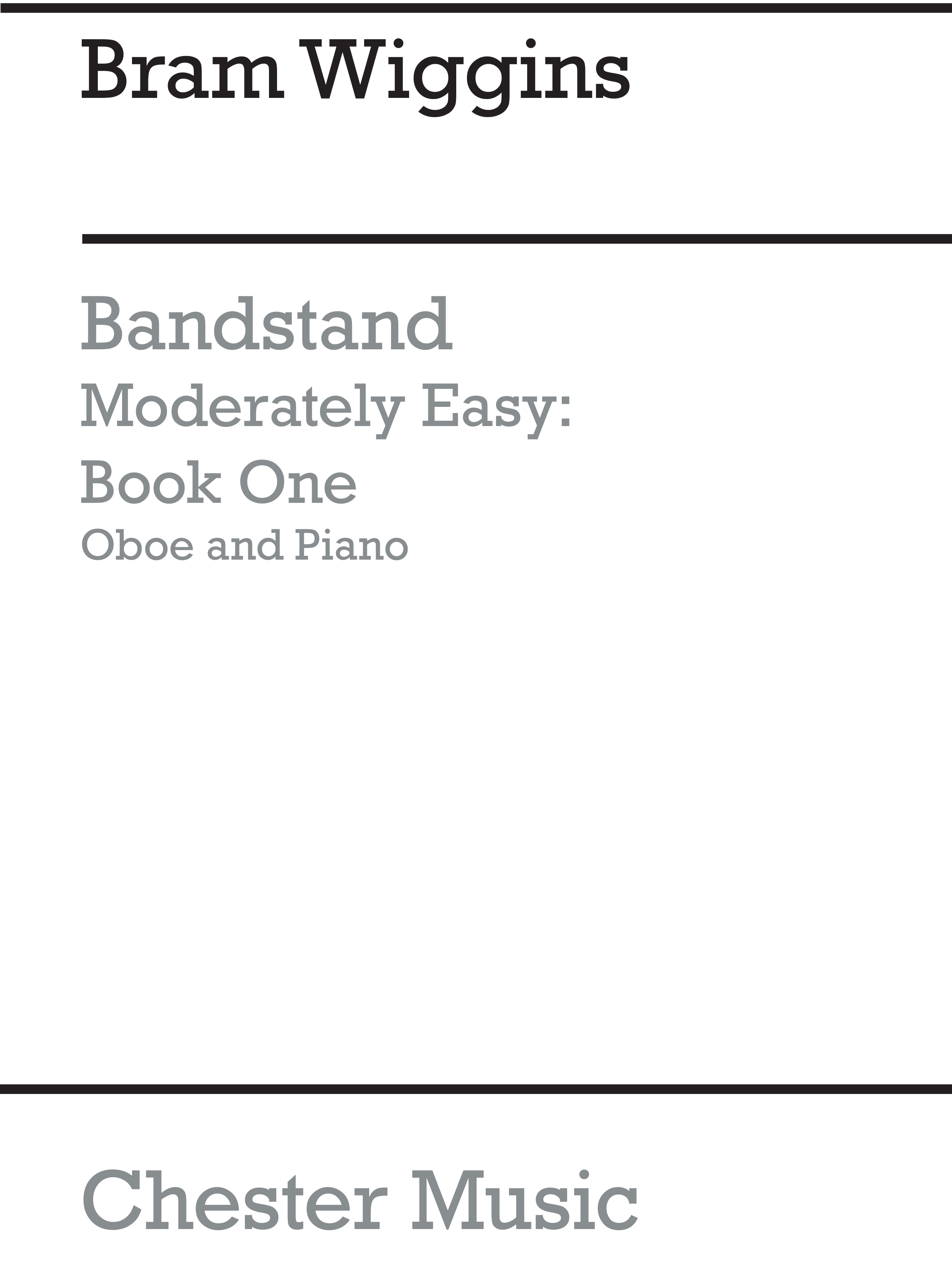 Bram Wiggins: Bandstand Moderately Easy Book 1 (Oboe): Concert Band: Part