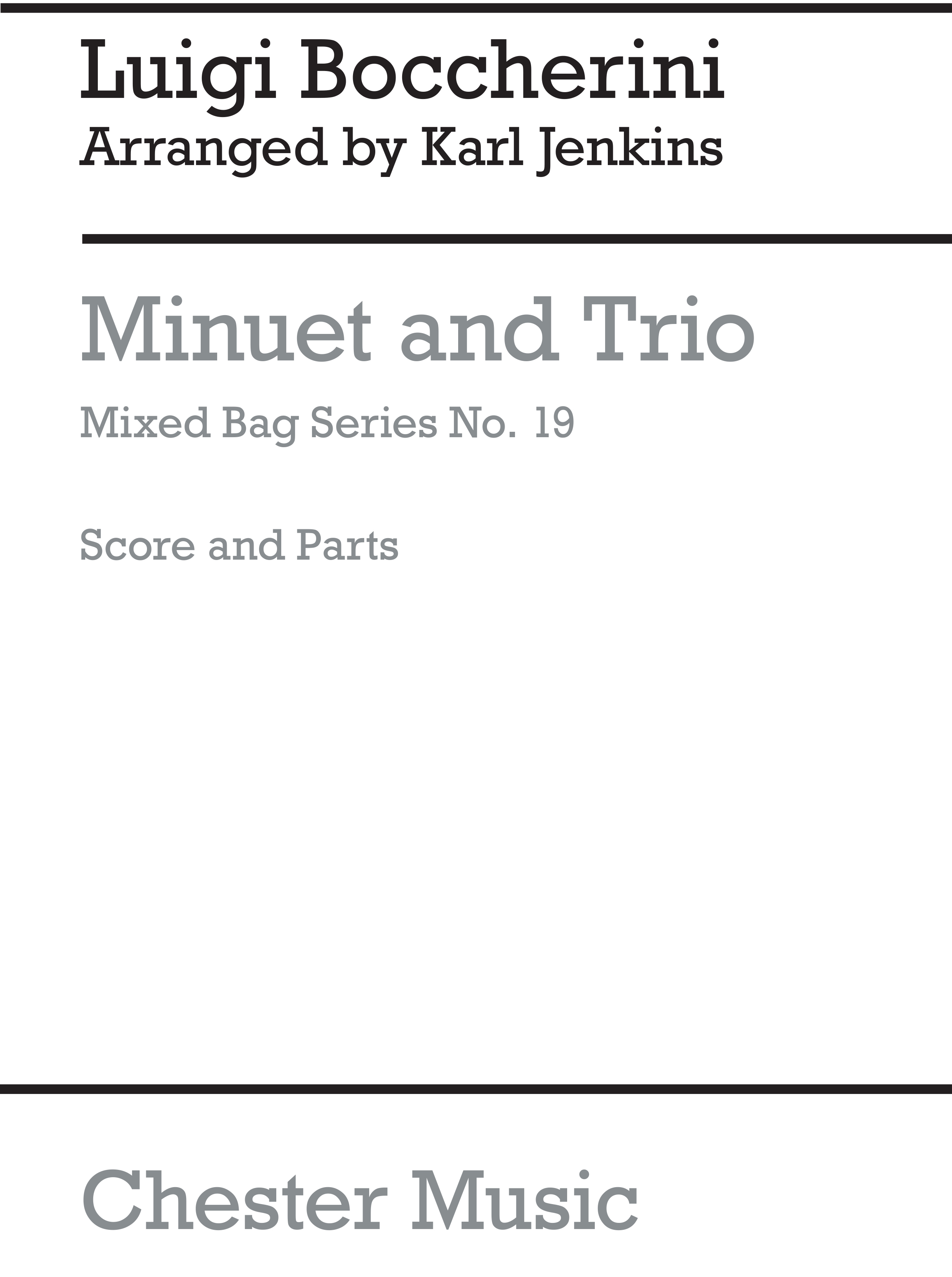 Luigi Boccherini: Minuet And Trio: Wind Ensemble: Score and Parts