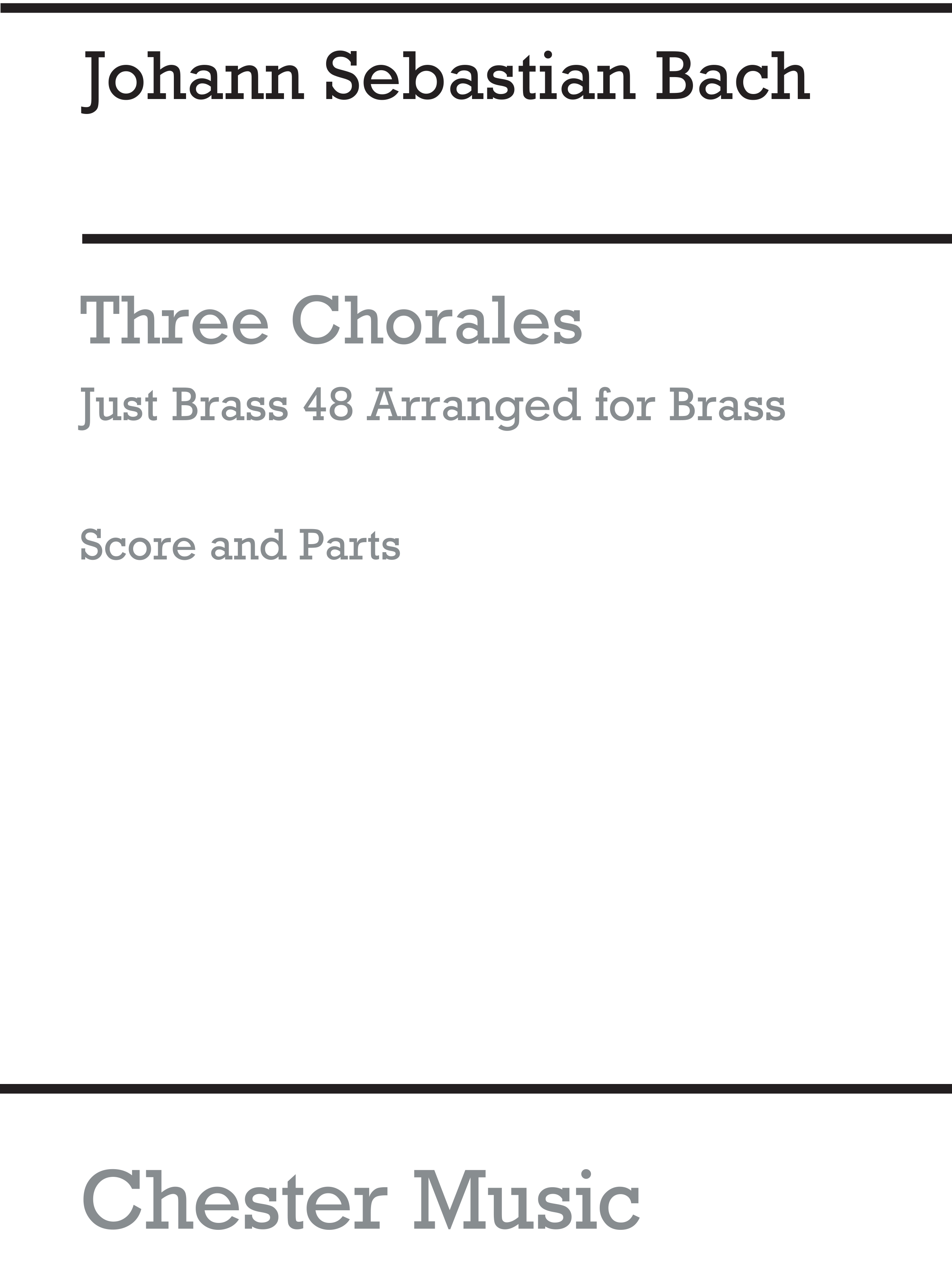 Johann Sebastian Bach: Three Chorales: Brass Ensemble: Instrumental Work