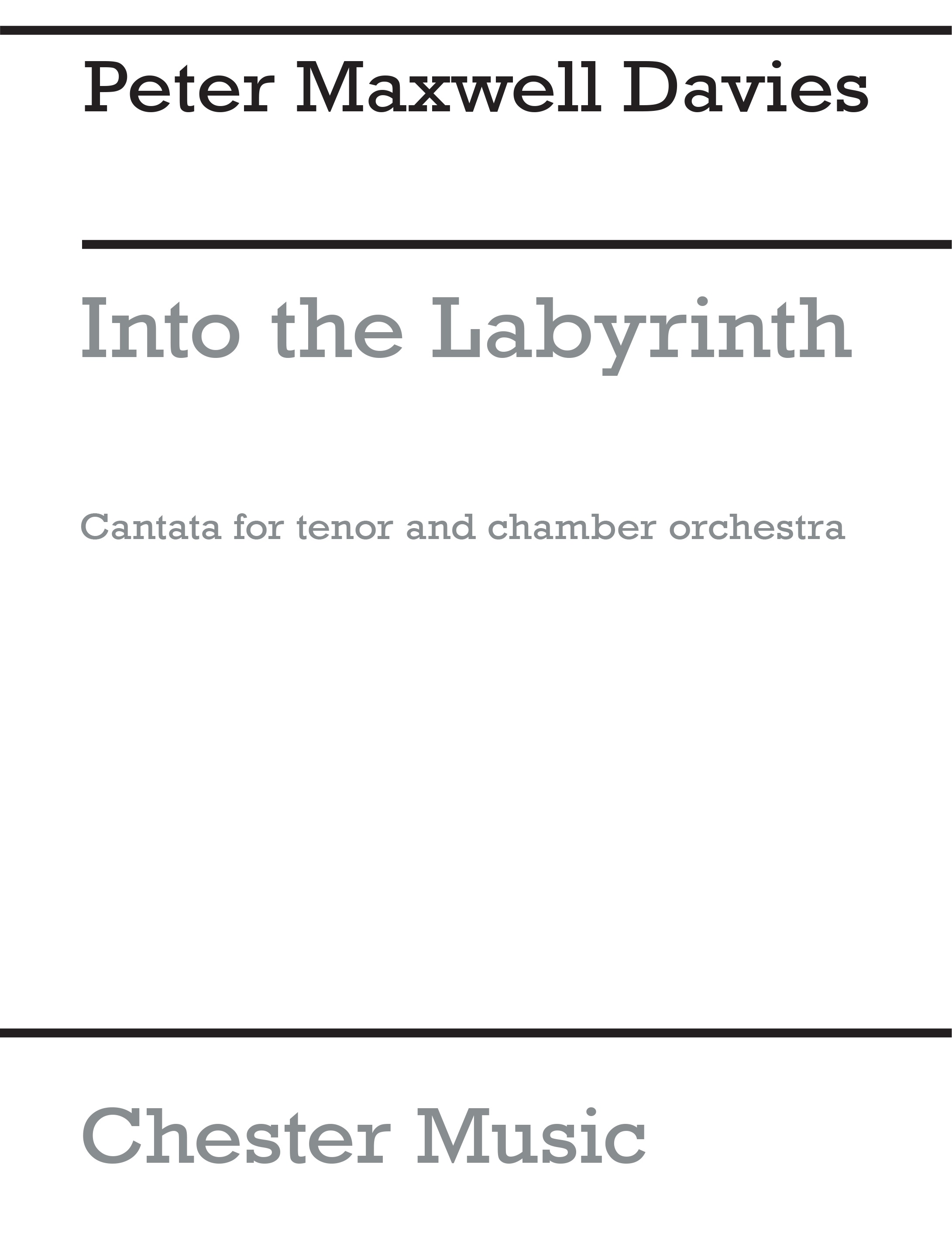 Peter Maxwell Davies: Into The Labyrinth: Tenor: Miniature Score