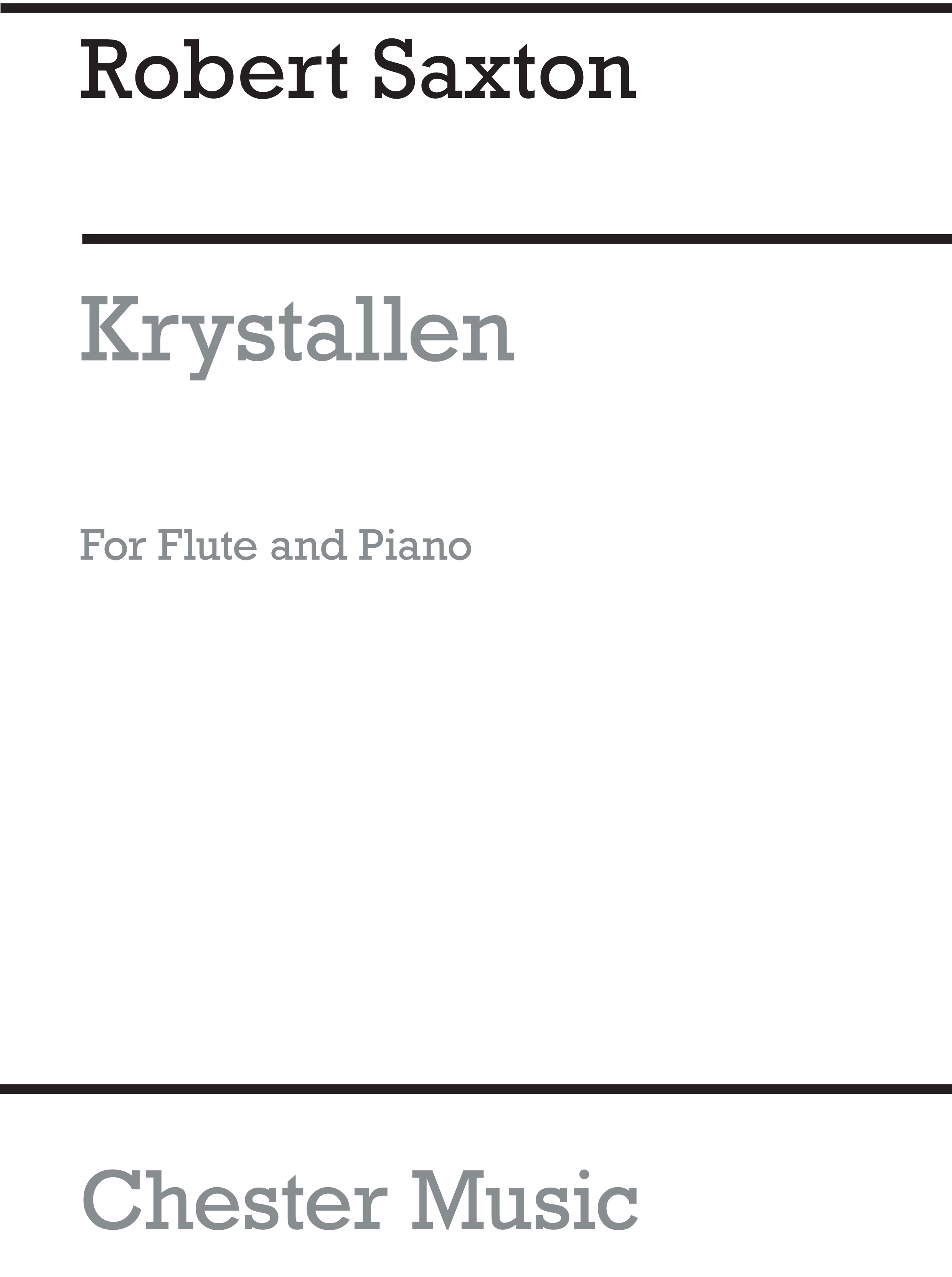 Robert Saxton: Krystallen For Flute And Piano: Flute: Instrumental Work