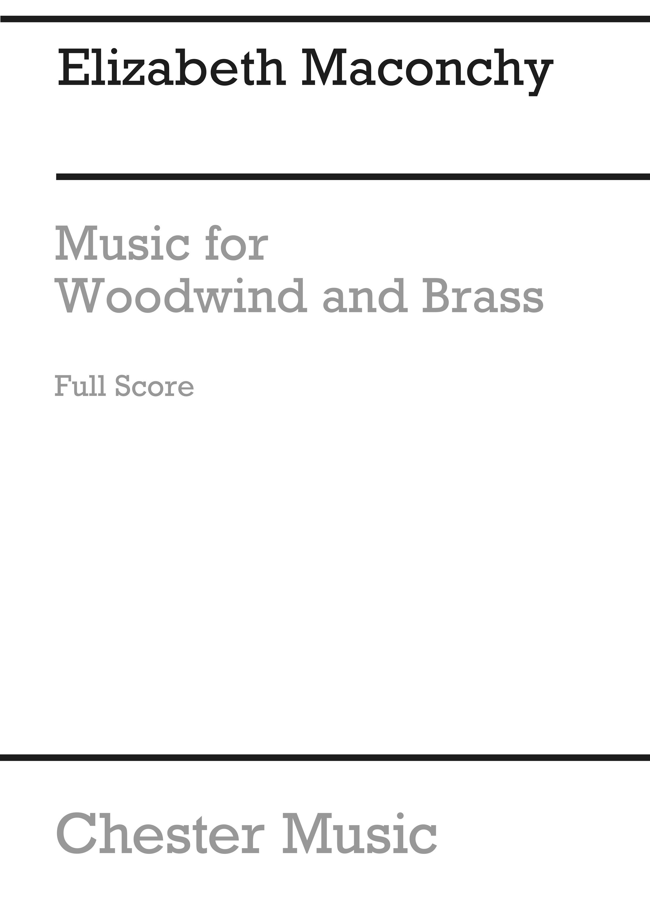 Elizabeth Maconchy: Maconchy Music For Woodwind And Brass (1965) F/s: Orchestra: