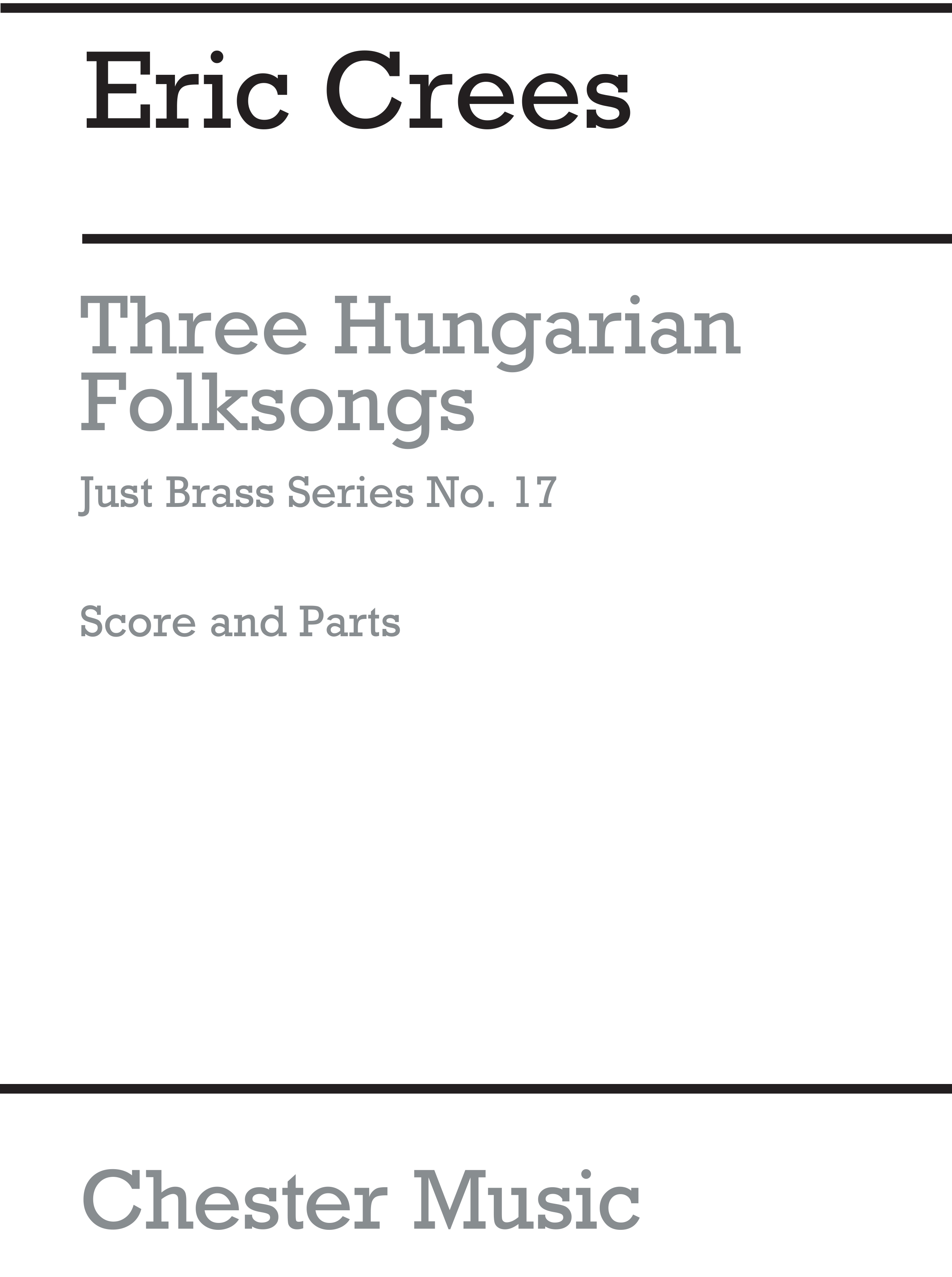 Eric Crees: Three Hungarian Folksongs: Brass Ensemble: Instrumental Work