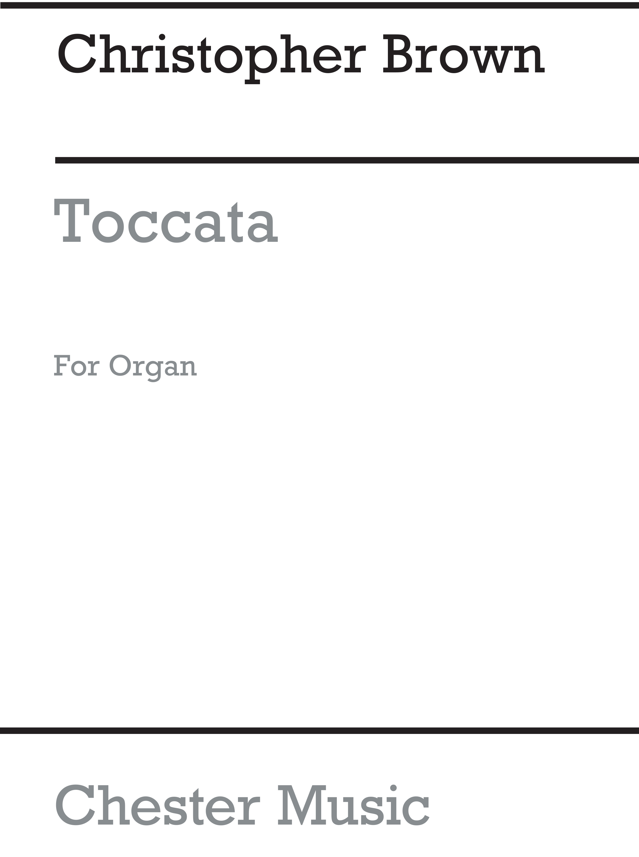 Christopher Brown: Toccata For Organ: Organ: Instrumental Work