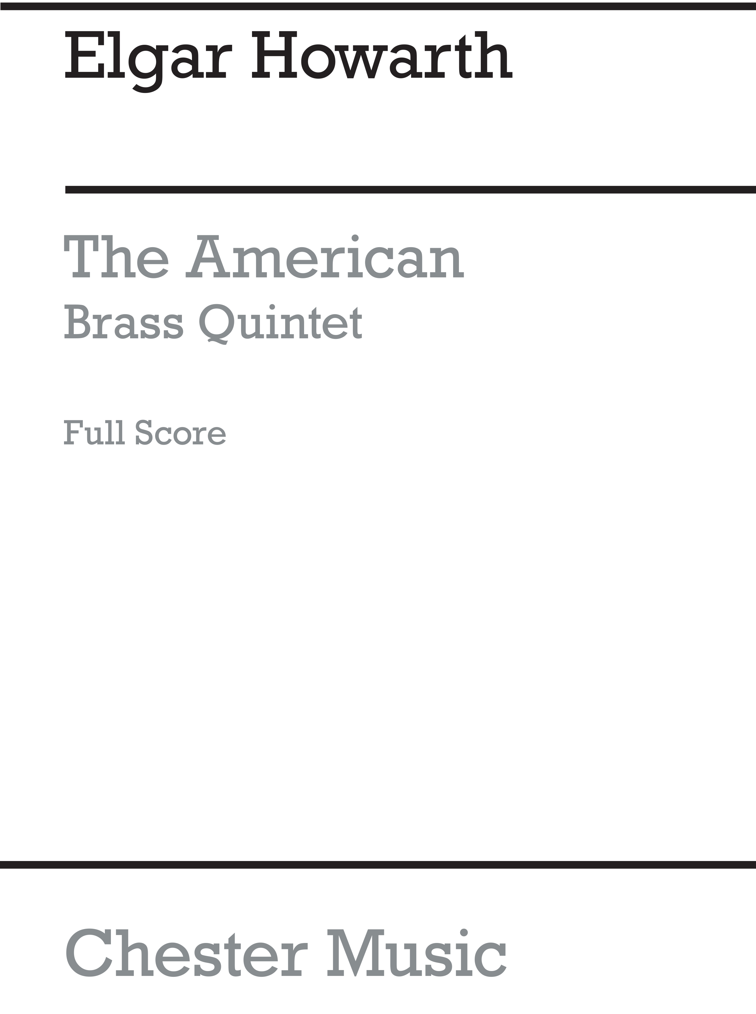 Elgar Howarth: The American: Brass Ensemble: Score and Parts