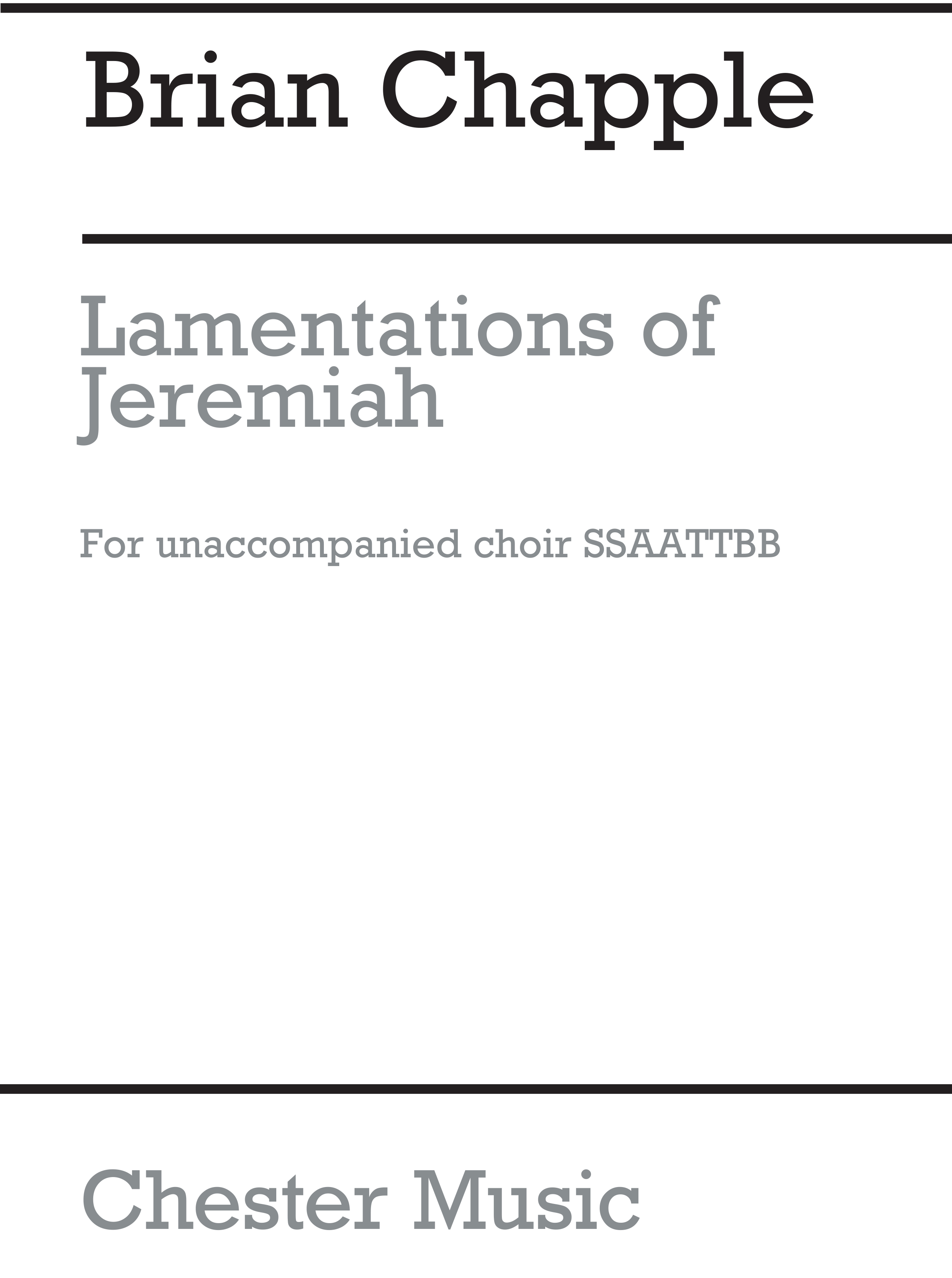Brian Chapple: Lamentations of Jeremiah: SATB: Vocal Score