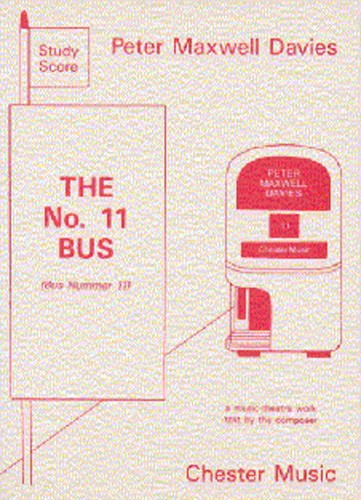 Peter Maxwell Davies: The No. 11 Bus: Mezzo-Soprano: Miniature Score