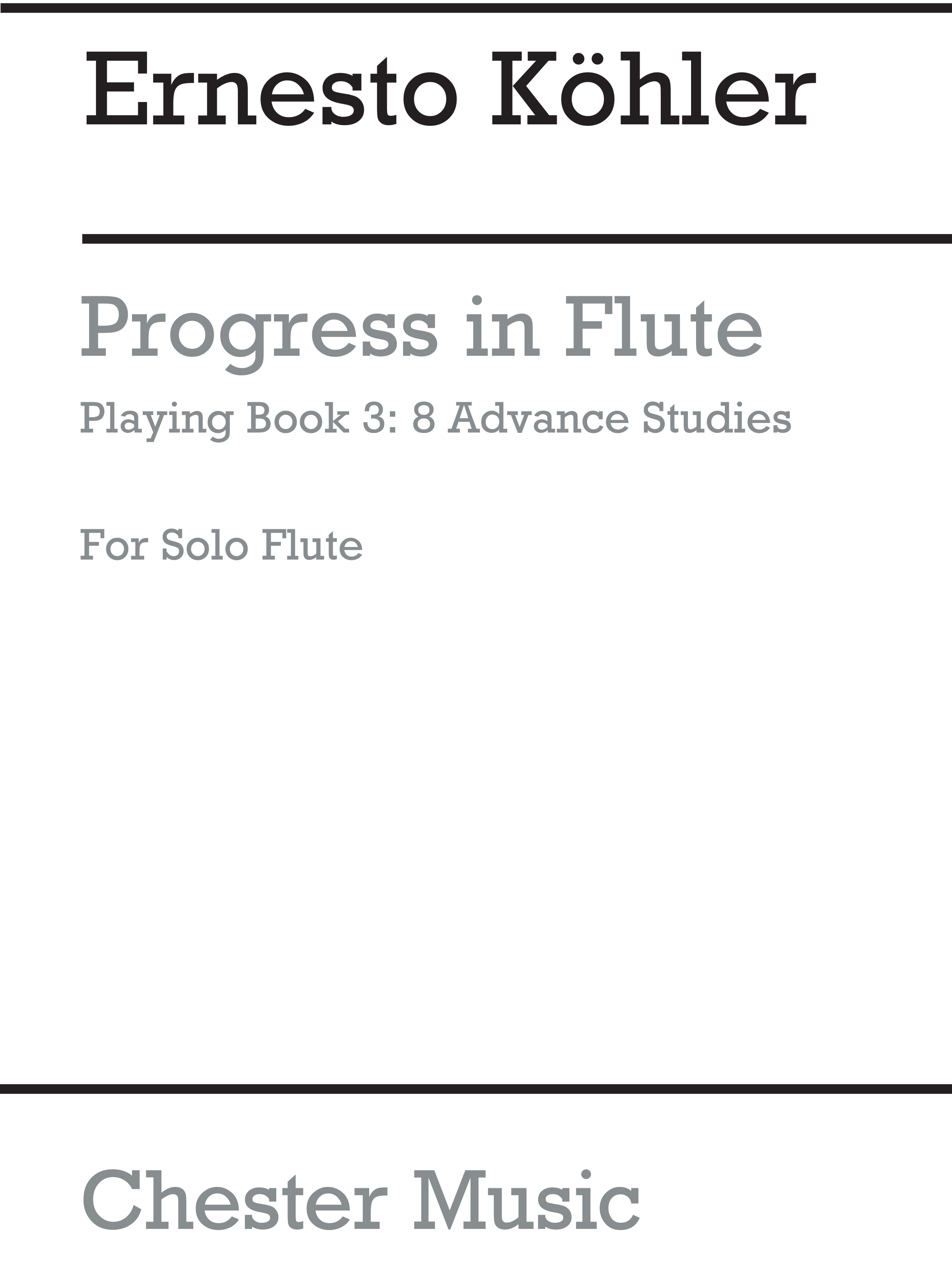 Ernesto Köhler: Progress In Flute Playing Op.33 Book 3: Flute: Instrumental