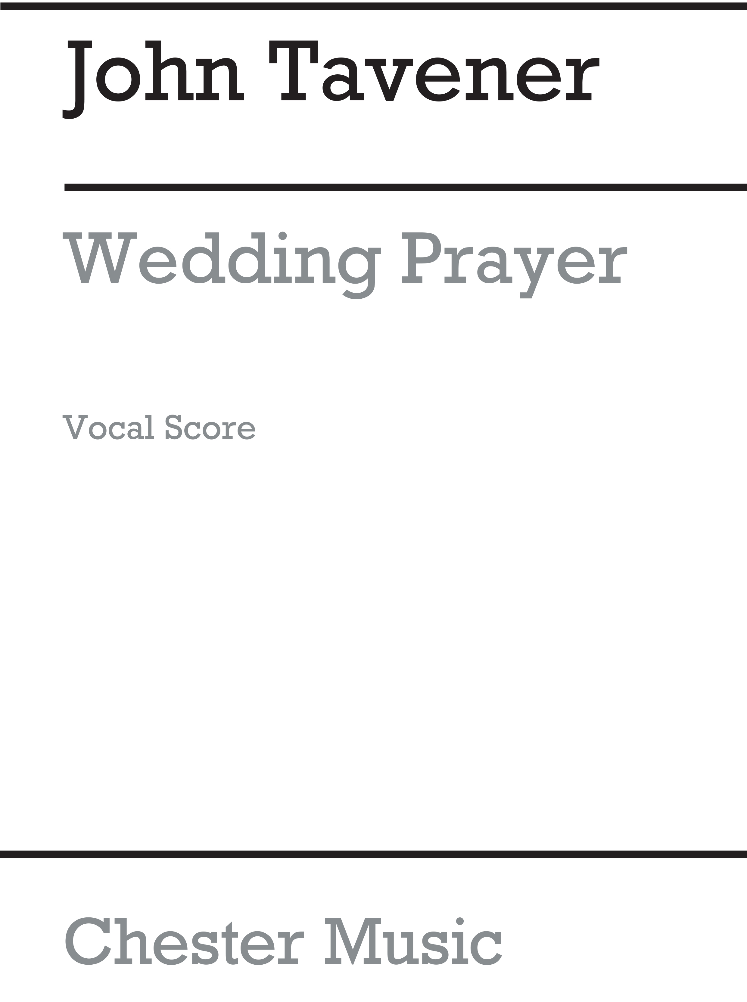 John Tavener: Wedding Prayer: SATB: Vocal Score