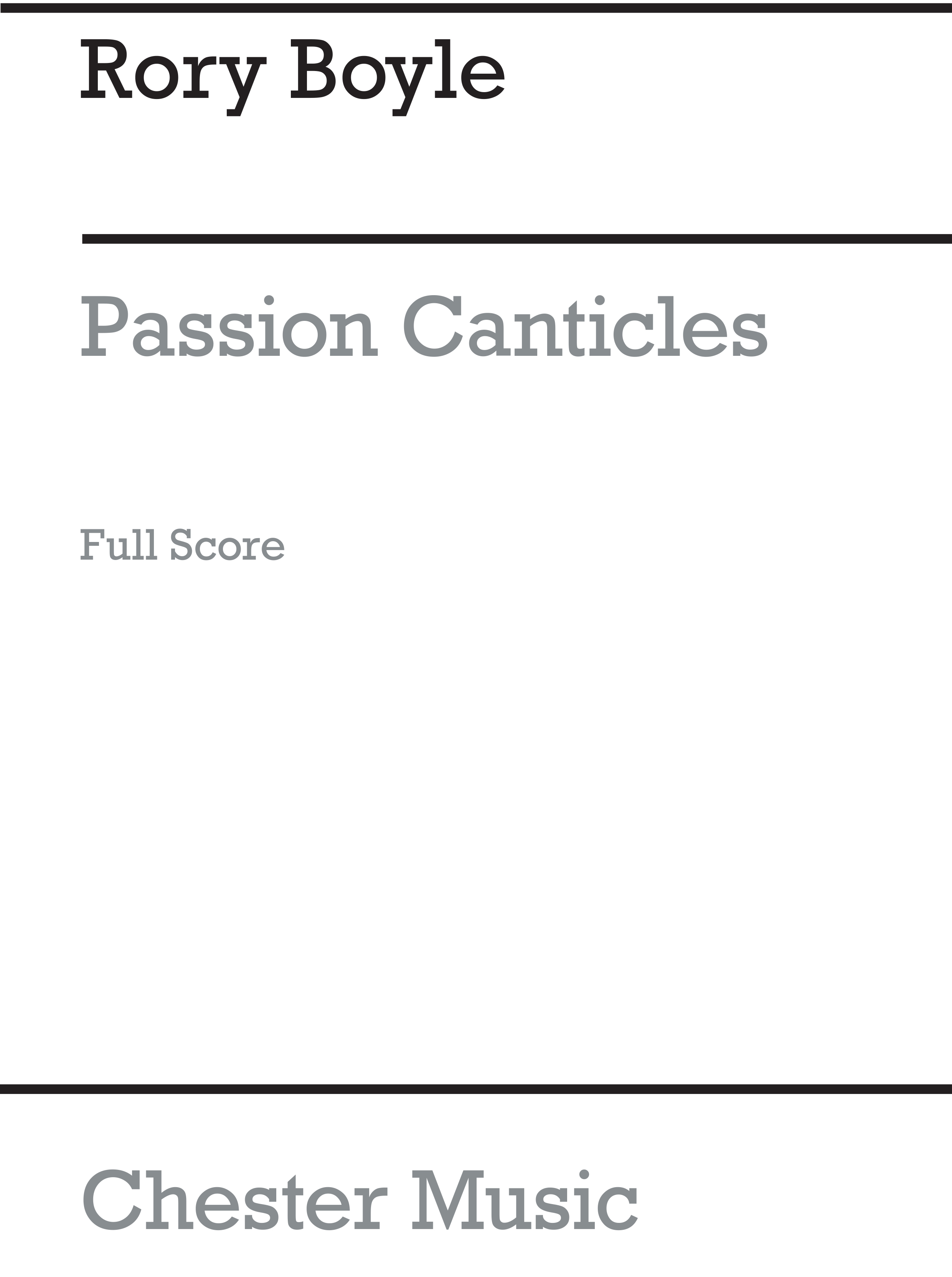Rory Boyle: Passion Canticles: SATB: Vocal Score