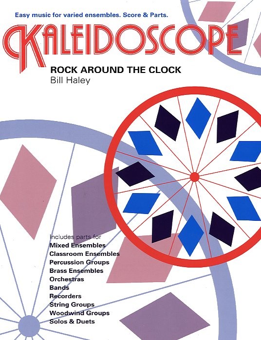 Bill Haley: Kaleidoscope: Rock Around The Clock: Flexible Band: Score and Parts